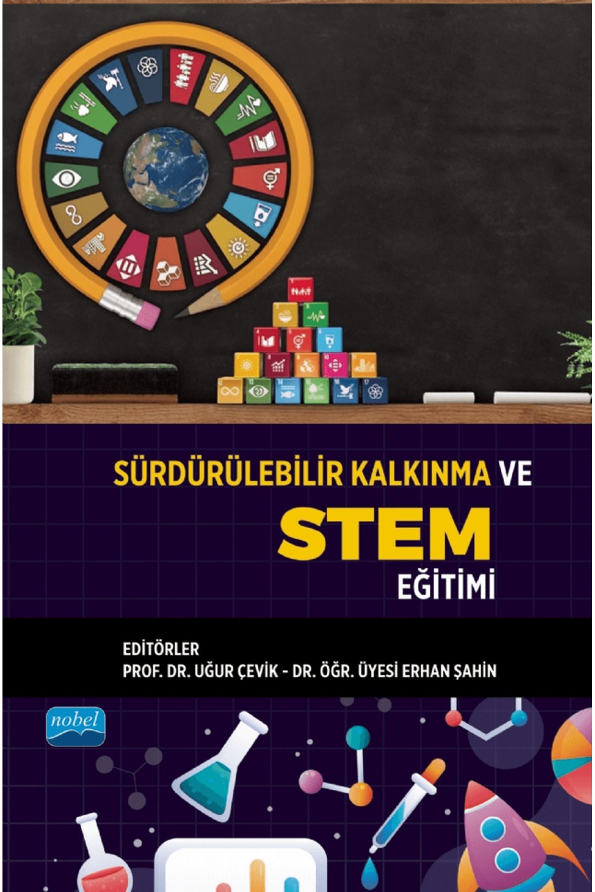 Nobel Akademik Yayıncılık Sürdürülebilir Kalkınma ve STEM Eğitimi