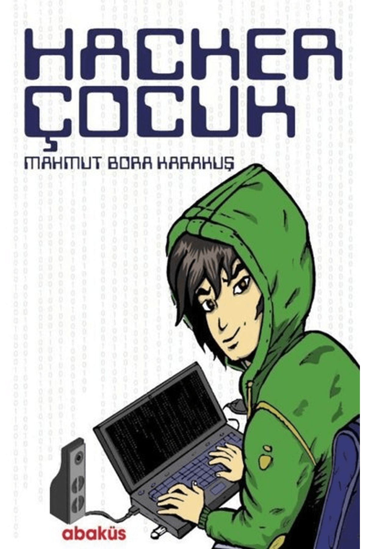 Abaküs Kitap Hacker Çocuk