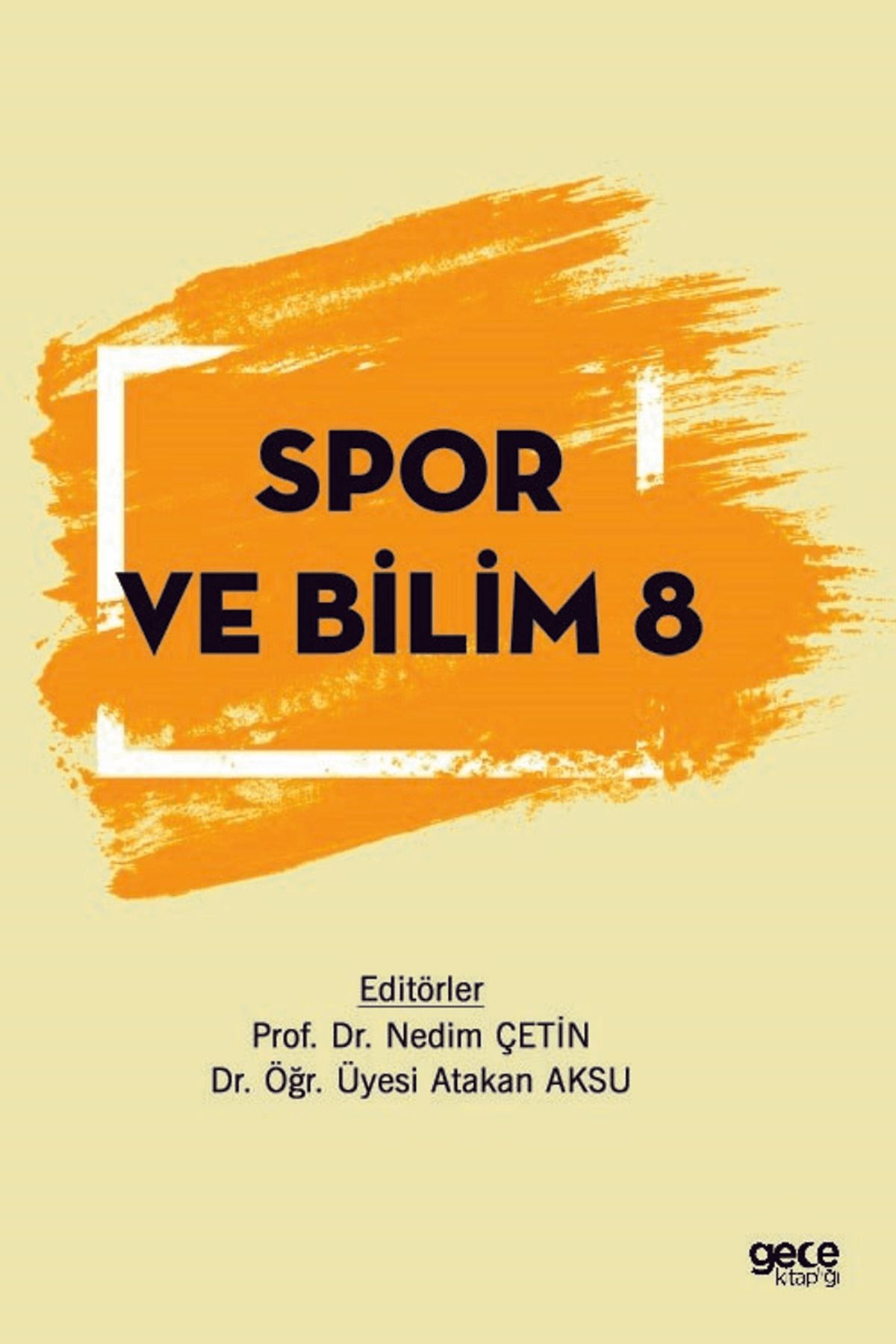 Gece Kitaplığı Spor ve Bilim 8