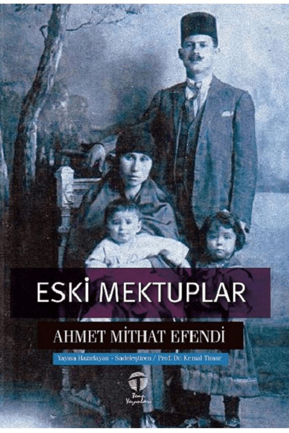 Tema Yayınları Eski Mektuplar