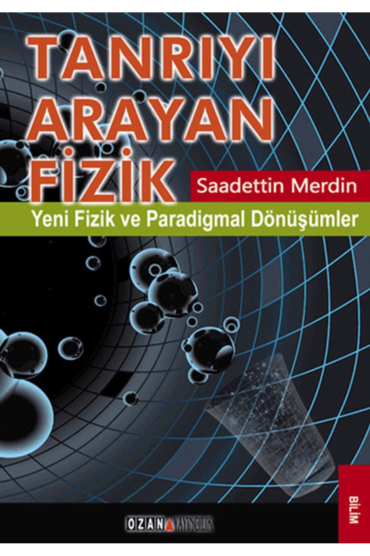 Ozan Yayıncılık Tanrıyı Arayan Fizik