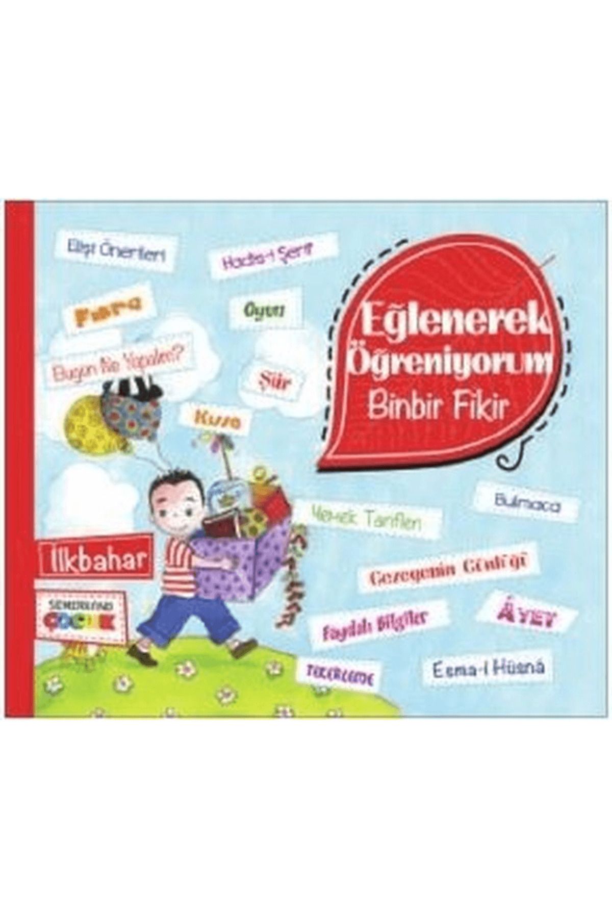 Semerkand Çocuk Yayınları Eğlenerek Öğreniyorum - Binbir Fikir - İlkbahar