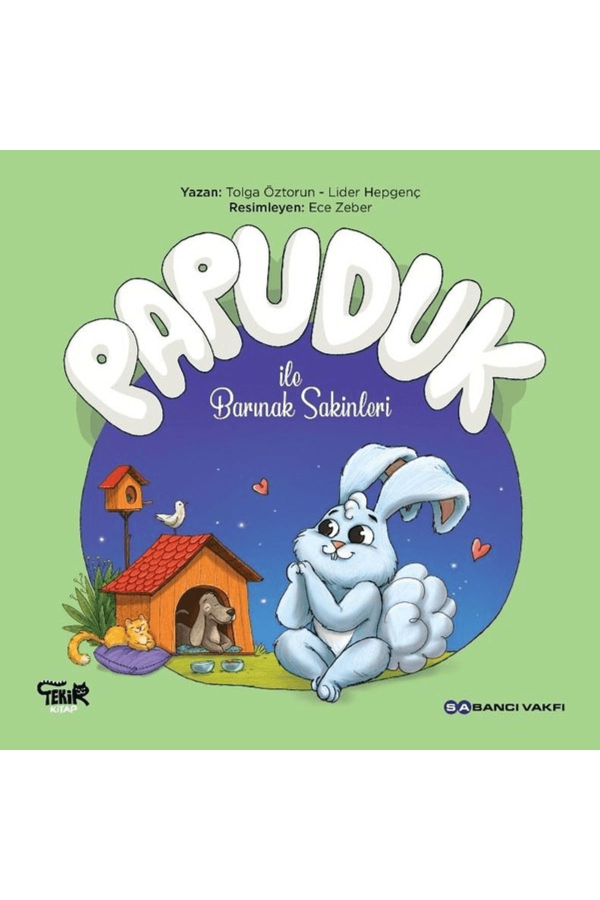 Tekir Kitap Papuduk ile Barınak Sakinleri