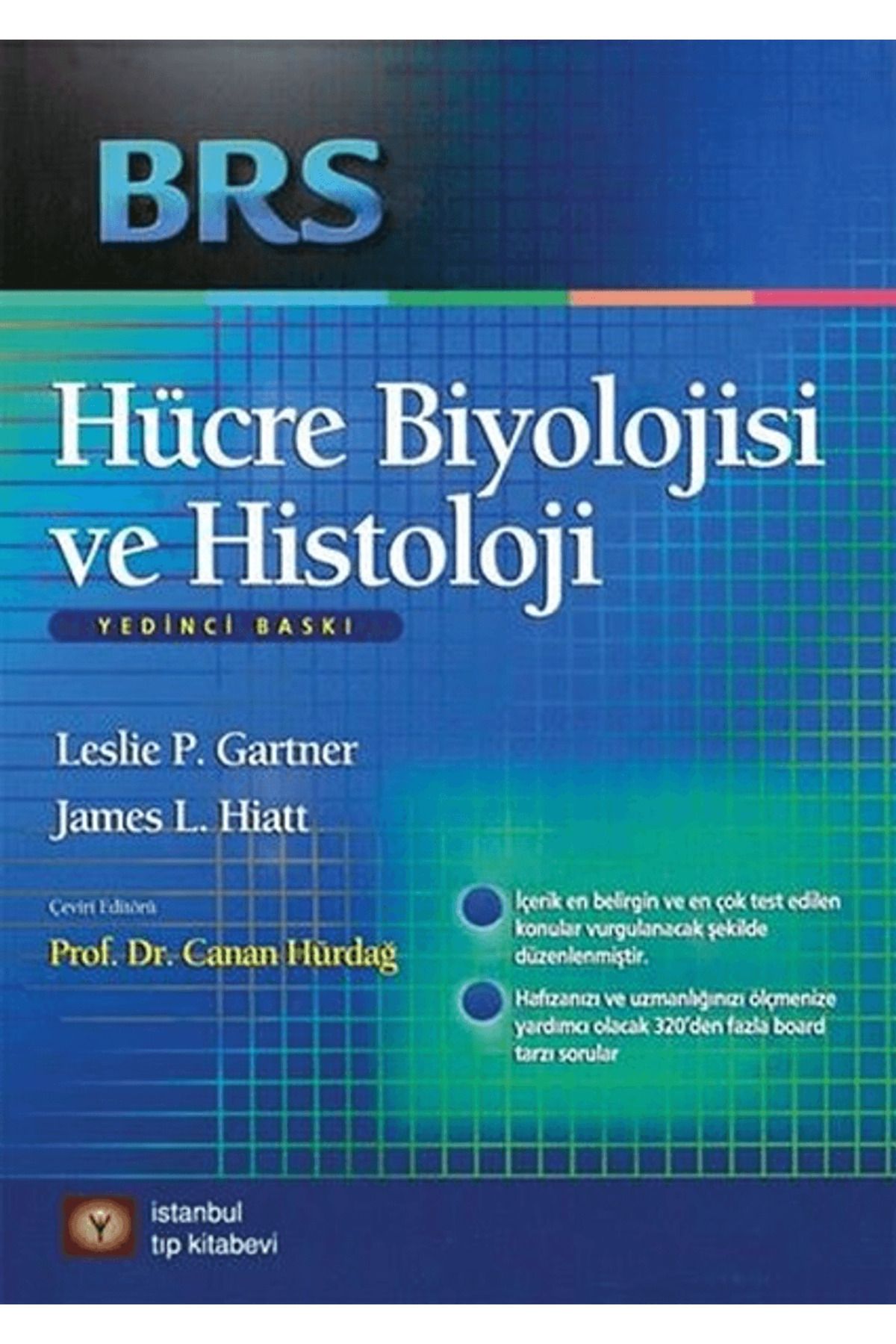 İstanbul Tıp Kitabevi BRS Hücre Biyolojisi ve Histoloji