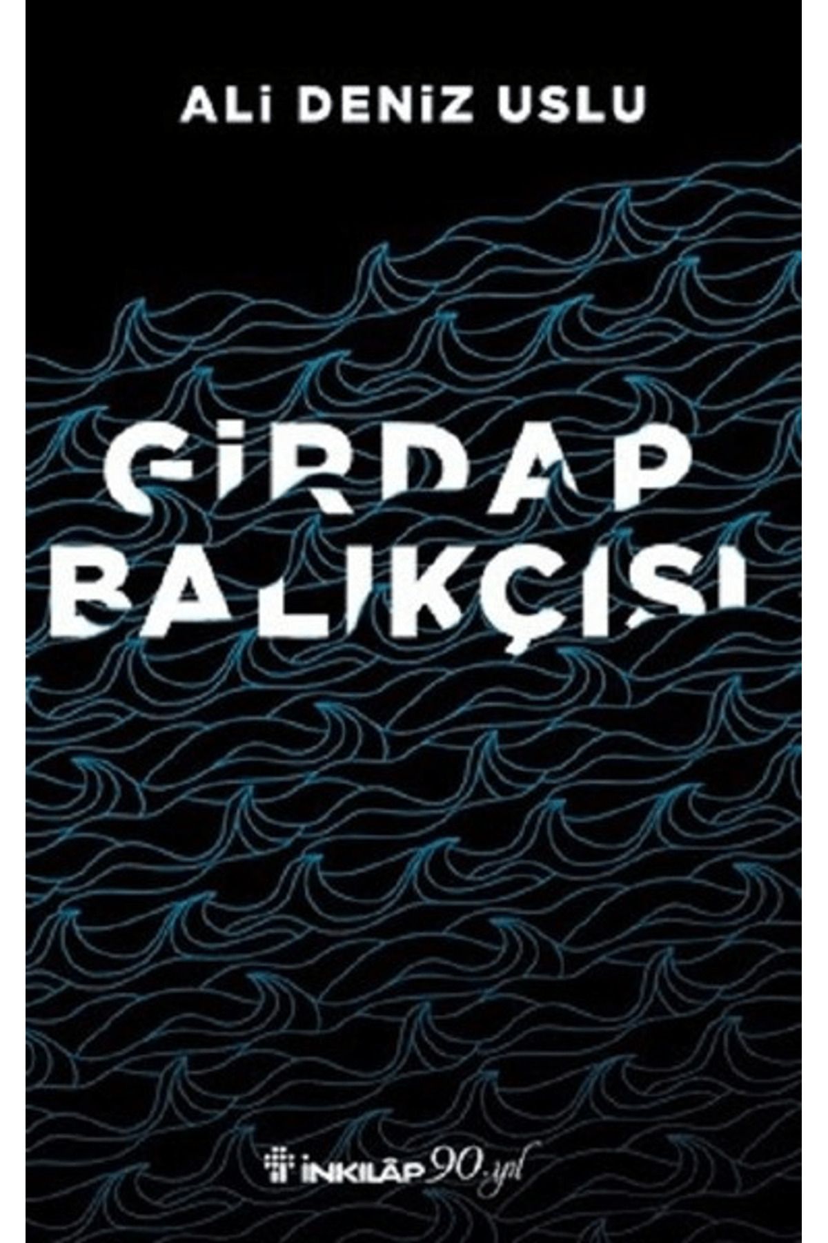 İnkılap Kitabevi Girdap Balıkçısı