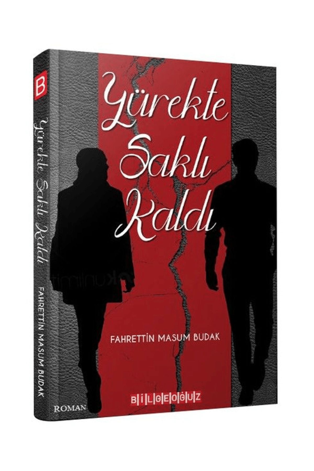 Bilgeoğuz Yayınları Yürekte Saklı Kaldı