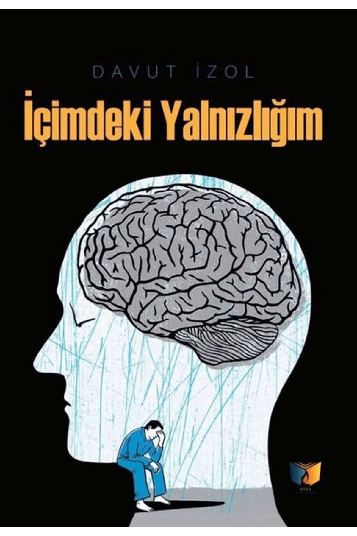 Ateş Yayınları İçimdeki Yalnızlığım