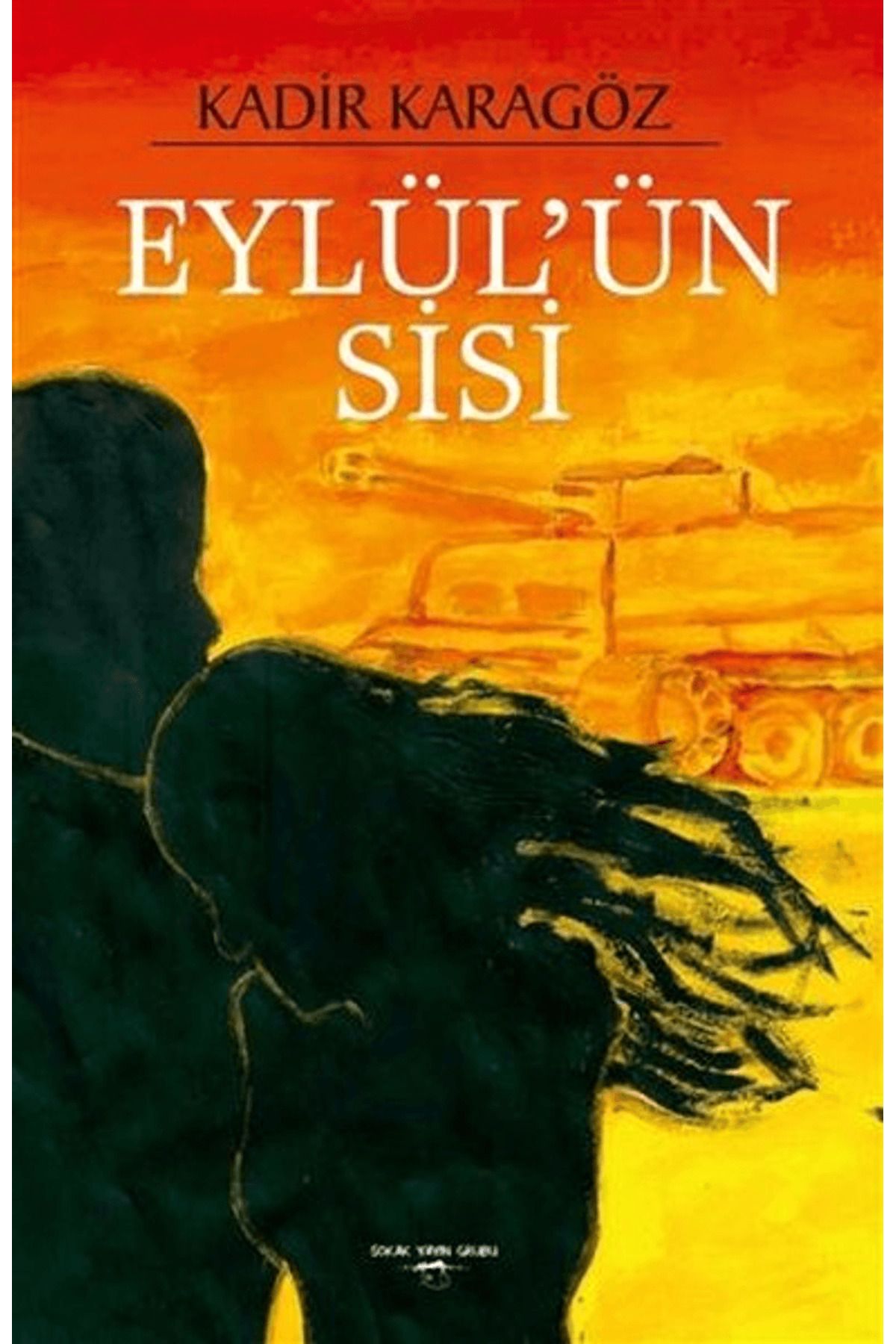 Sokak Kitapları Yayınları Eylül'ün Sisi