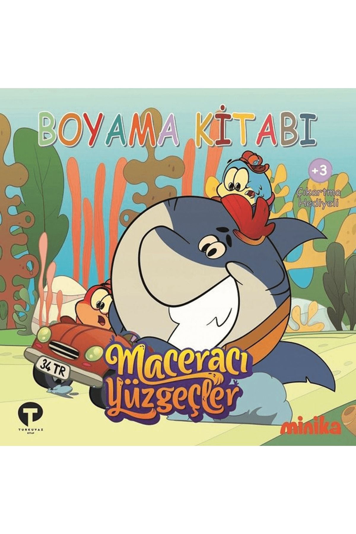 Turkuvaz Çocuk Boyama Kitabı - Maceracı Yüzgeçler 2