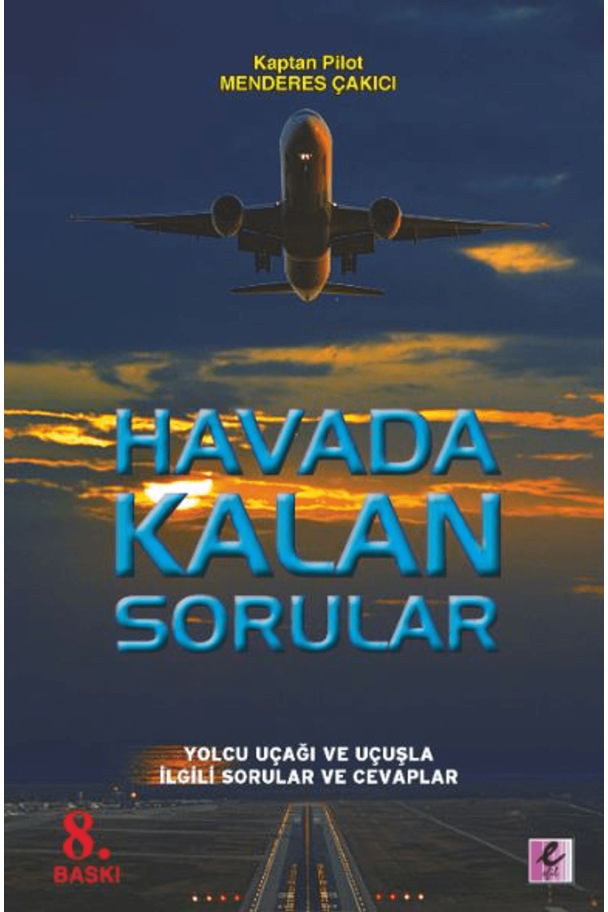 Efil Yayınevi Havada Kalan Sorular