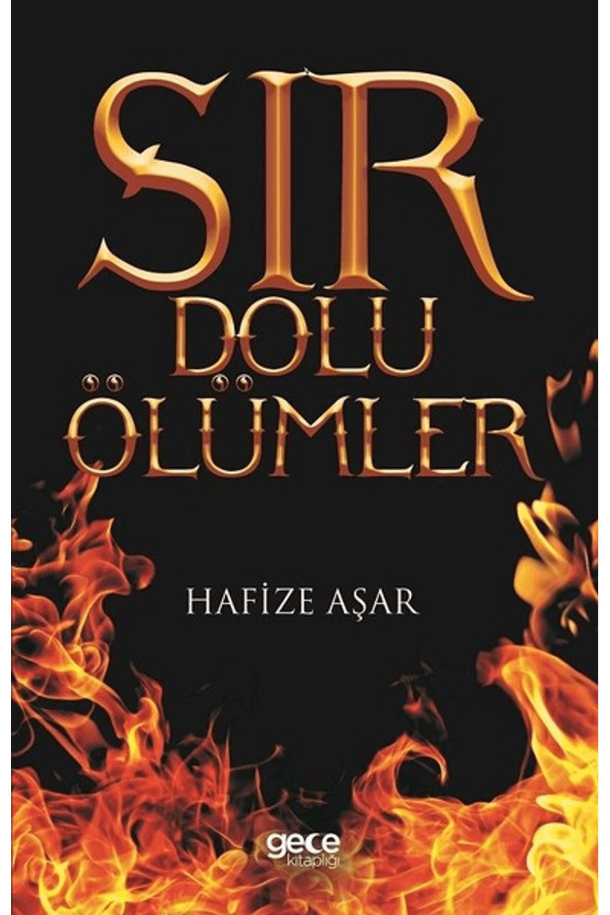 Gece Kitaplığı Sır Dolu Ölümler
