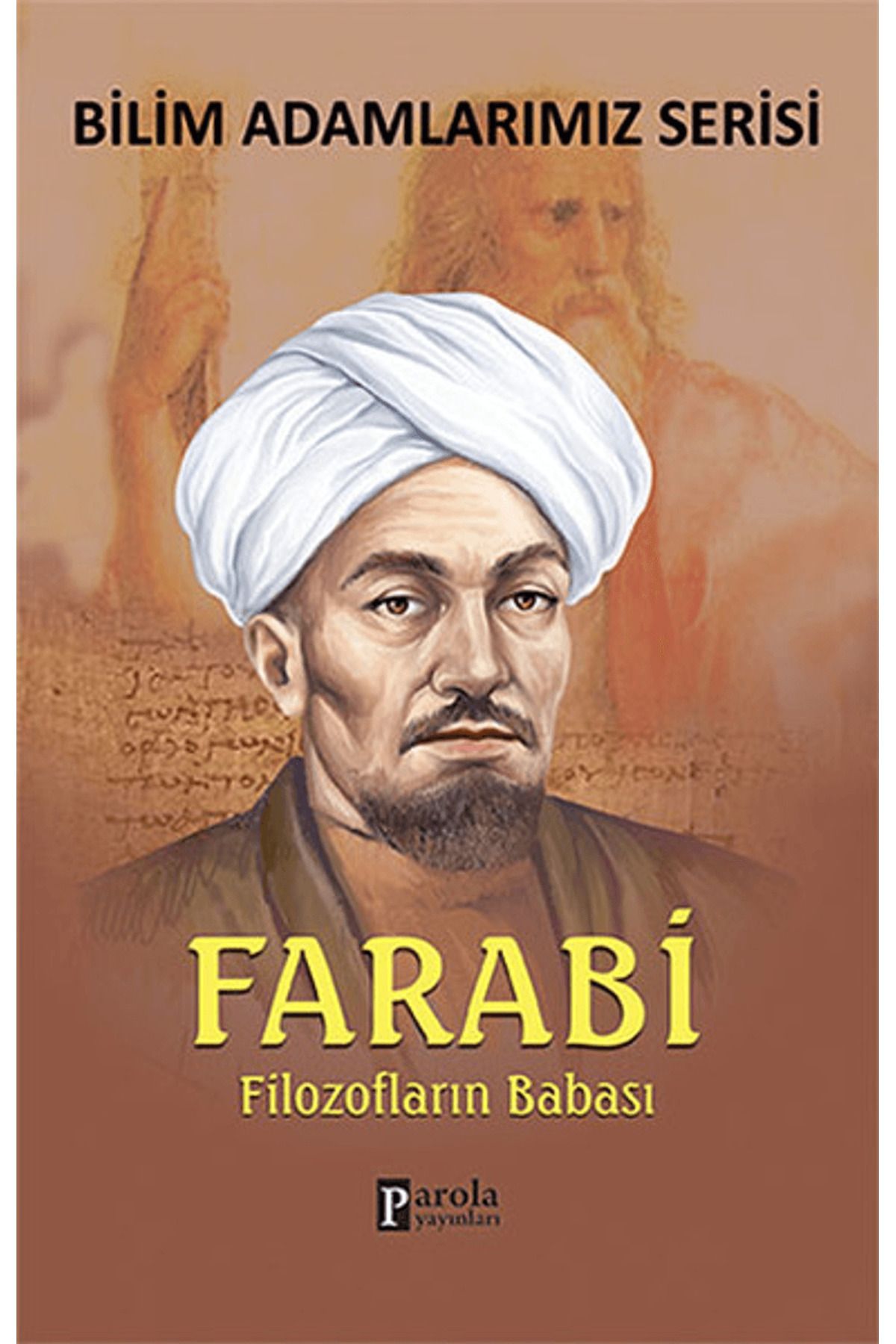 Parola Yayınları Farabi - Bilim Adamlarımız Serisi