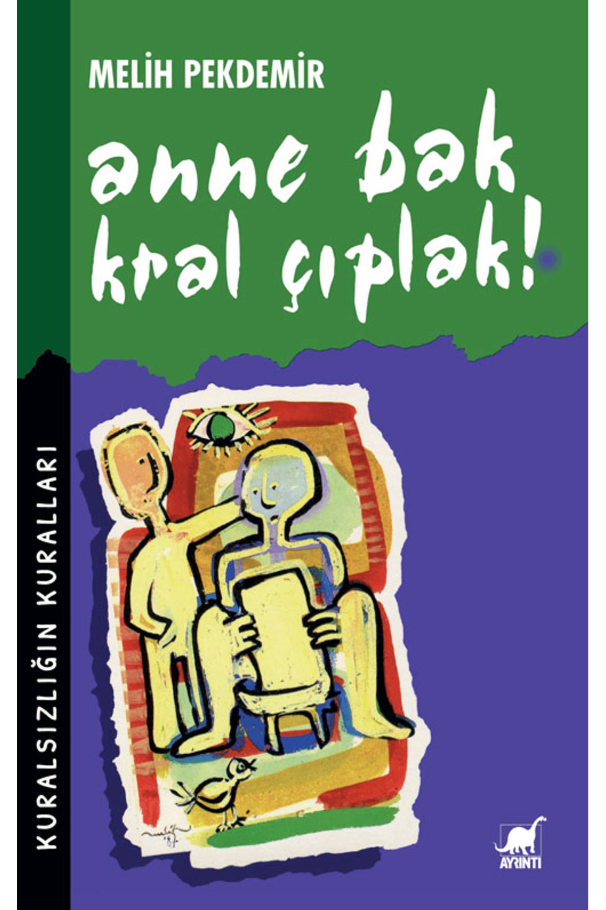 Ayrıntı Yayınları Anne Bak Kral Çıplak!