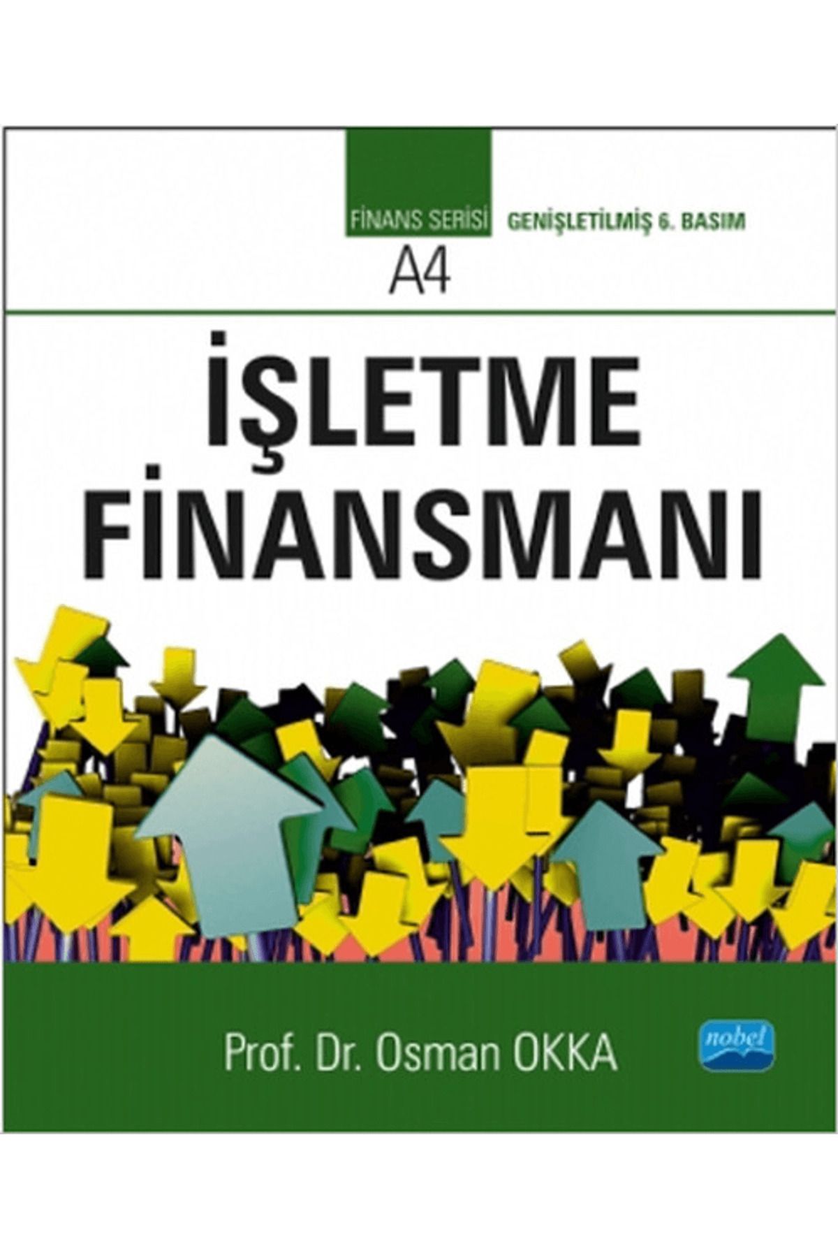 Nobel Akademik Yayıncılık İşletme Finansmanı
