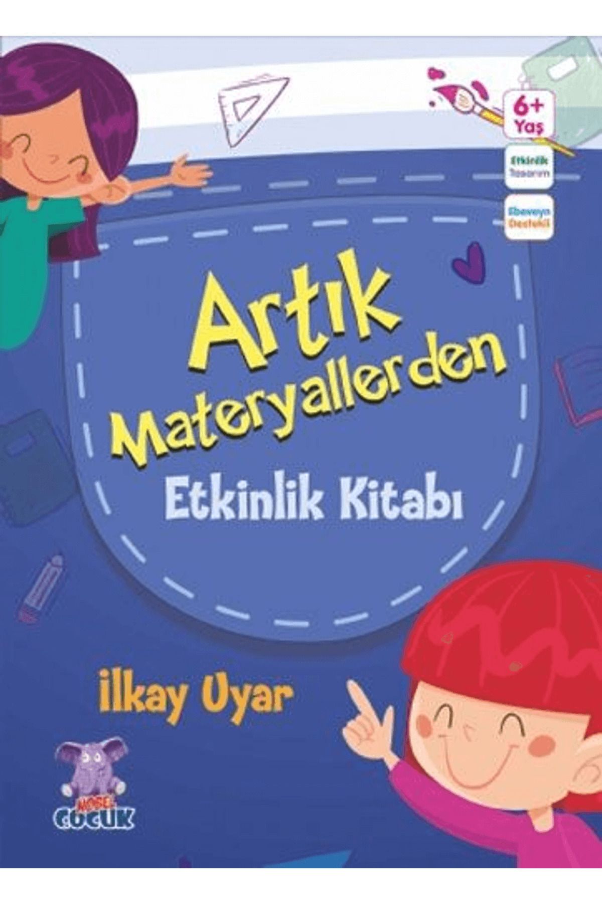 Nobel Çocuk Artık Materyallerden Etkinlik Kitabı