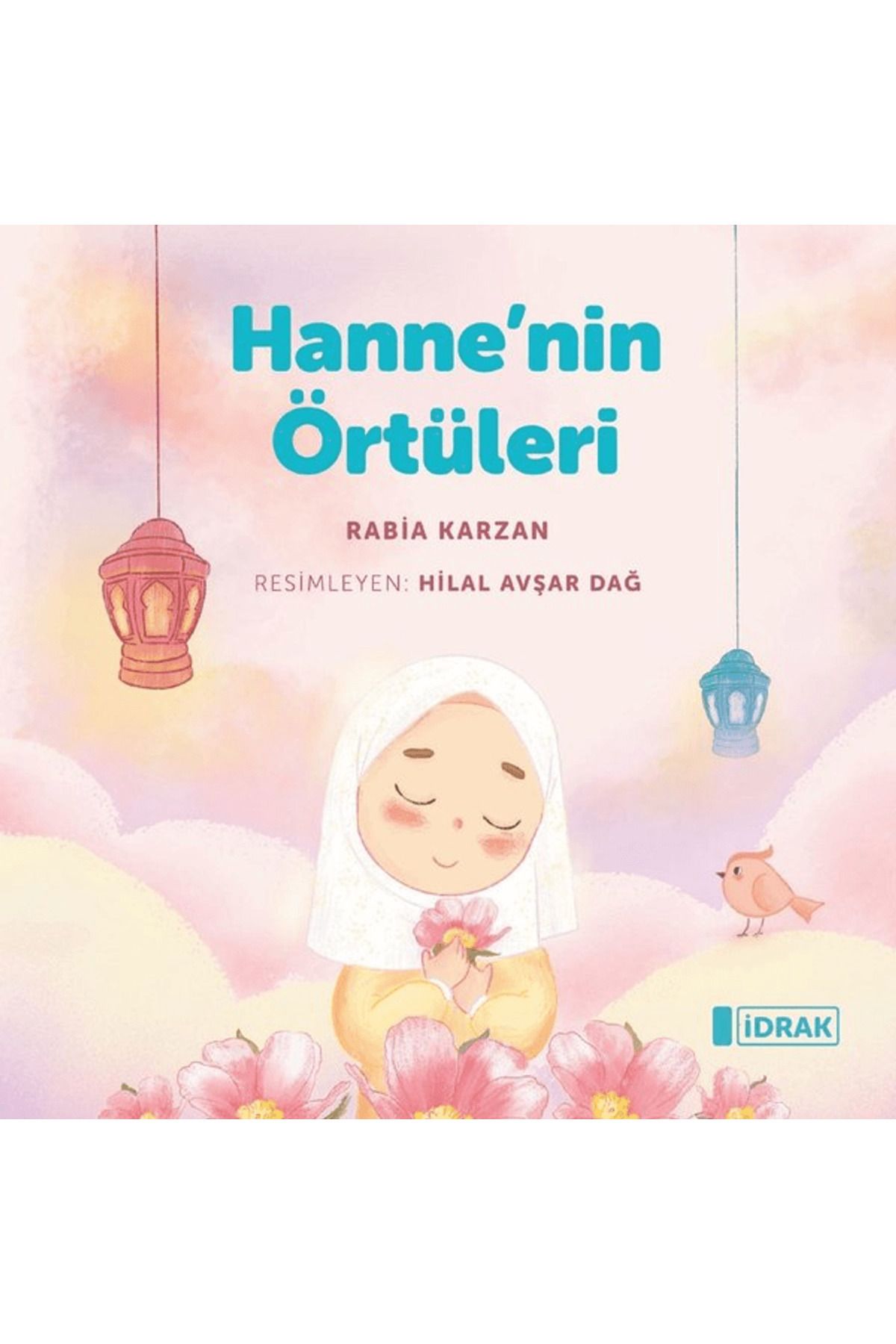 İdrak Yayınları Hanne'nin Örtüleri