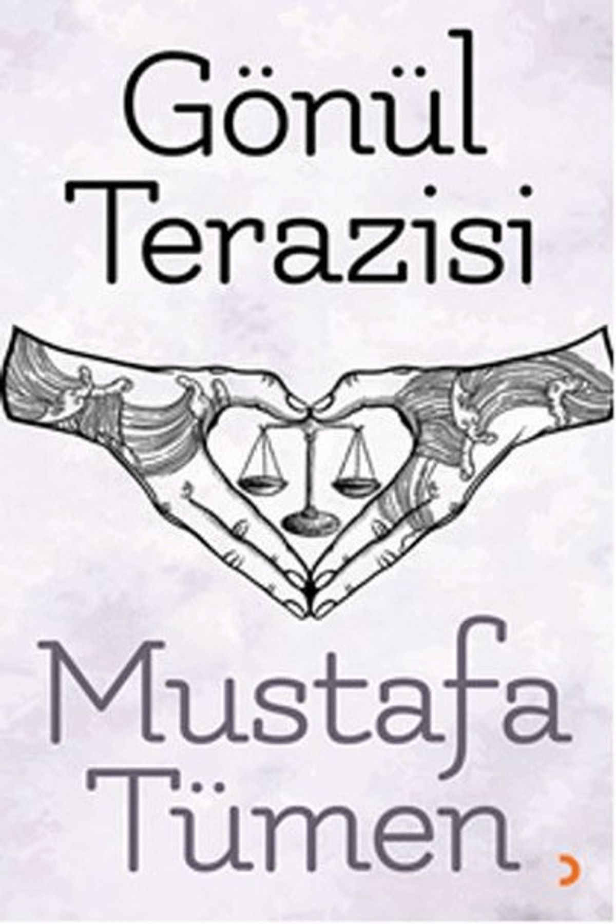 Cinius Yayınları Gönül Terazisi