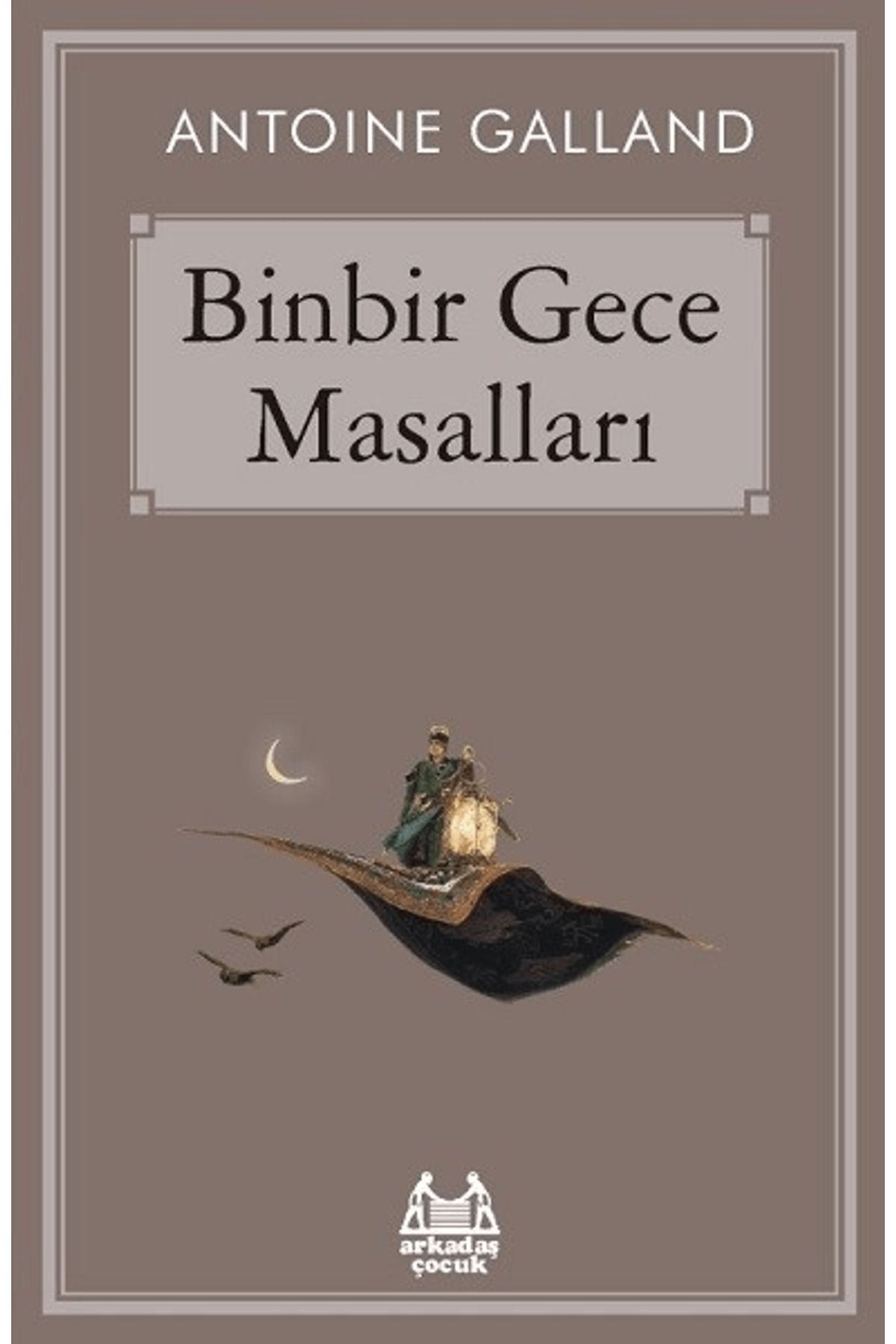 Arkadaş Yayınları Binbir Gece Masalları