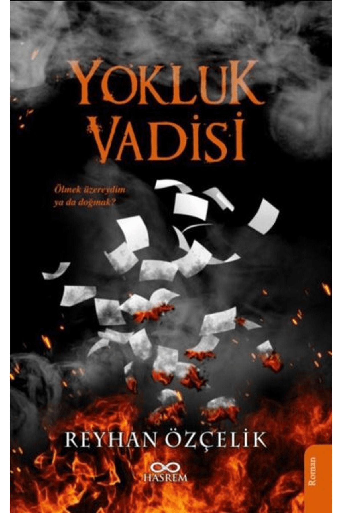 Hasrem Yayınları Yokluk Vadisi