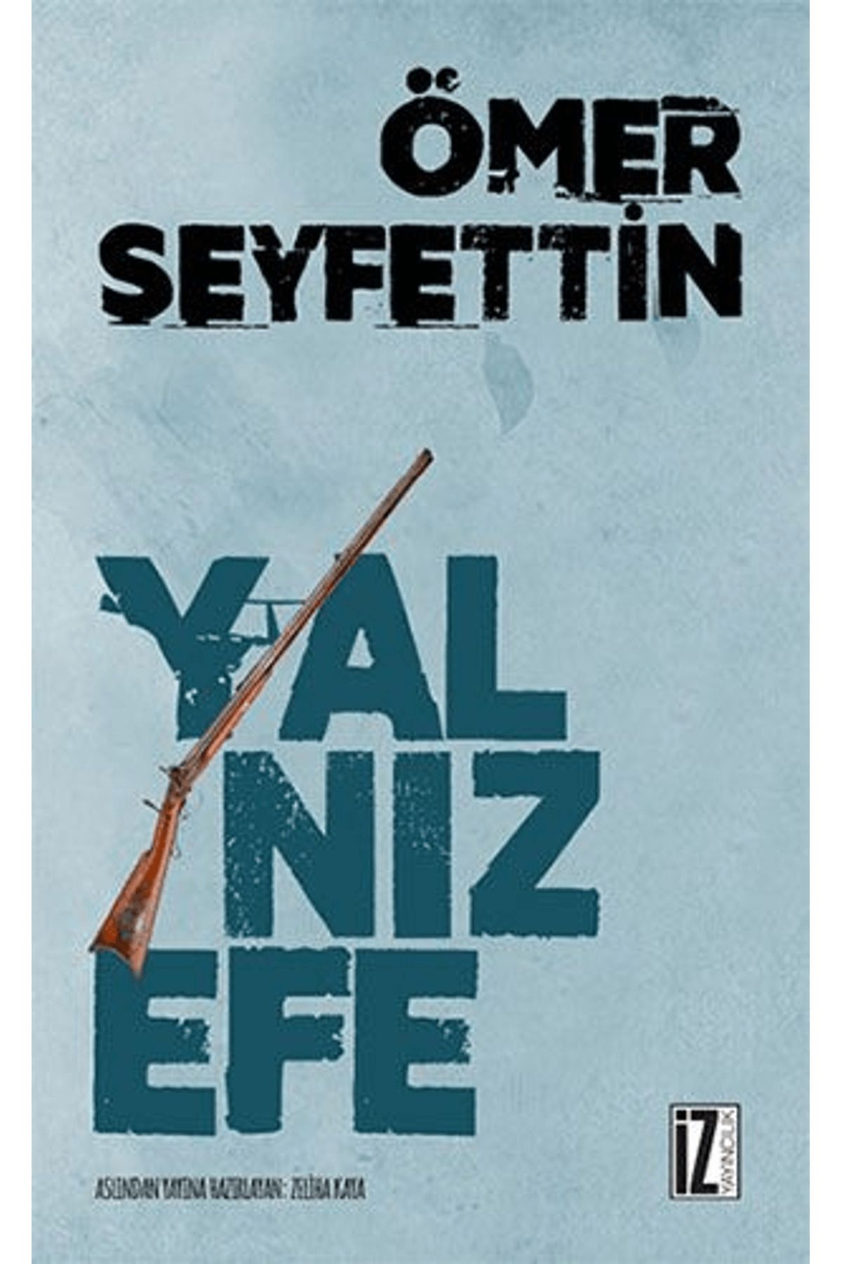 İz Yayıncılık Yalnız Efe