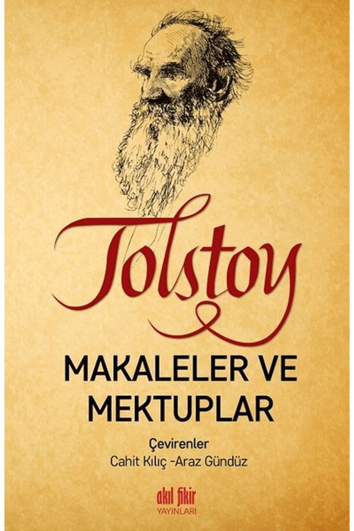 Akıl Fikir Yayınları Tolstoy - Makaleler ve Mektuplar