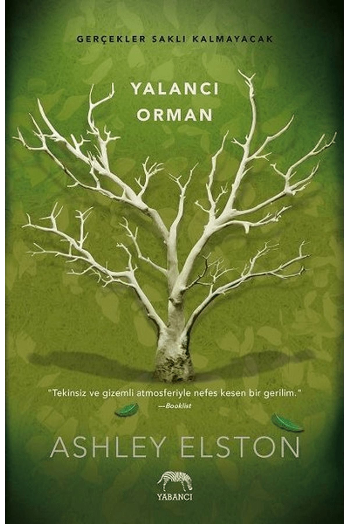 Yabancı Yayınları Yalancı Orman