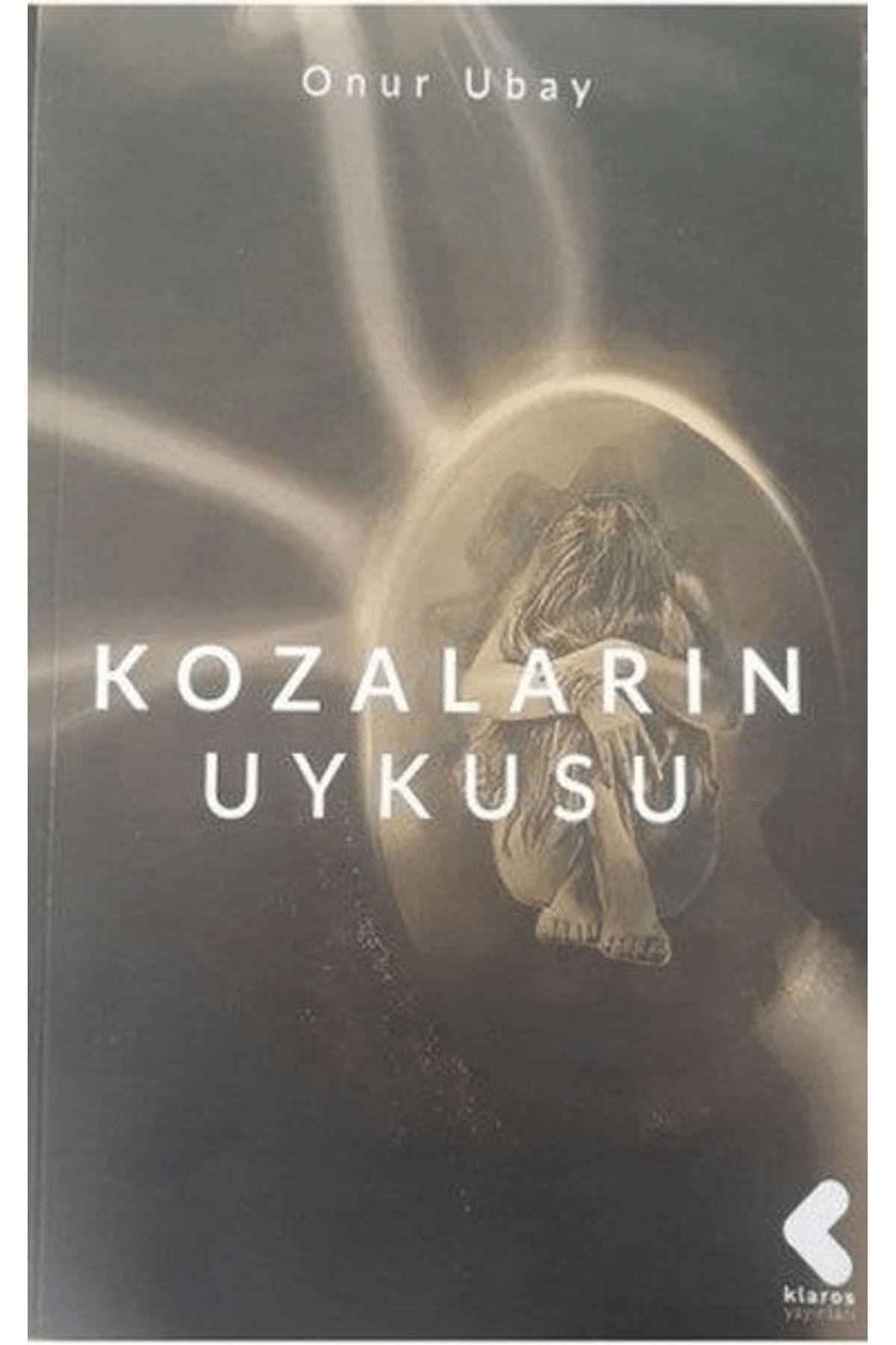 Klaros Yayınları Kozaların Uykusu