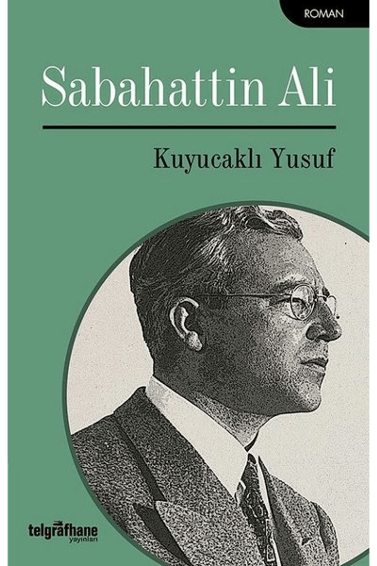 Telgrafhane Yayınları Kuyucaklı Yusuf
