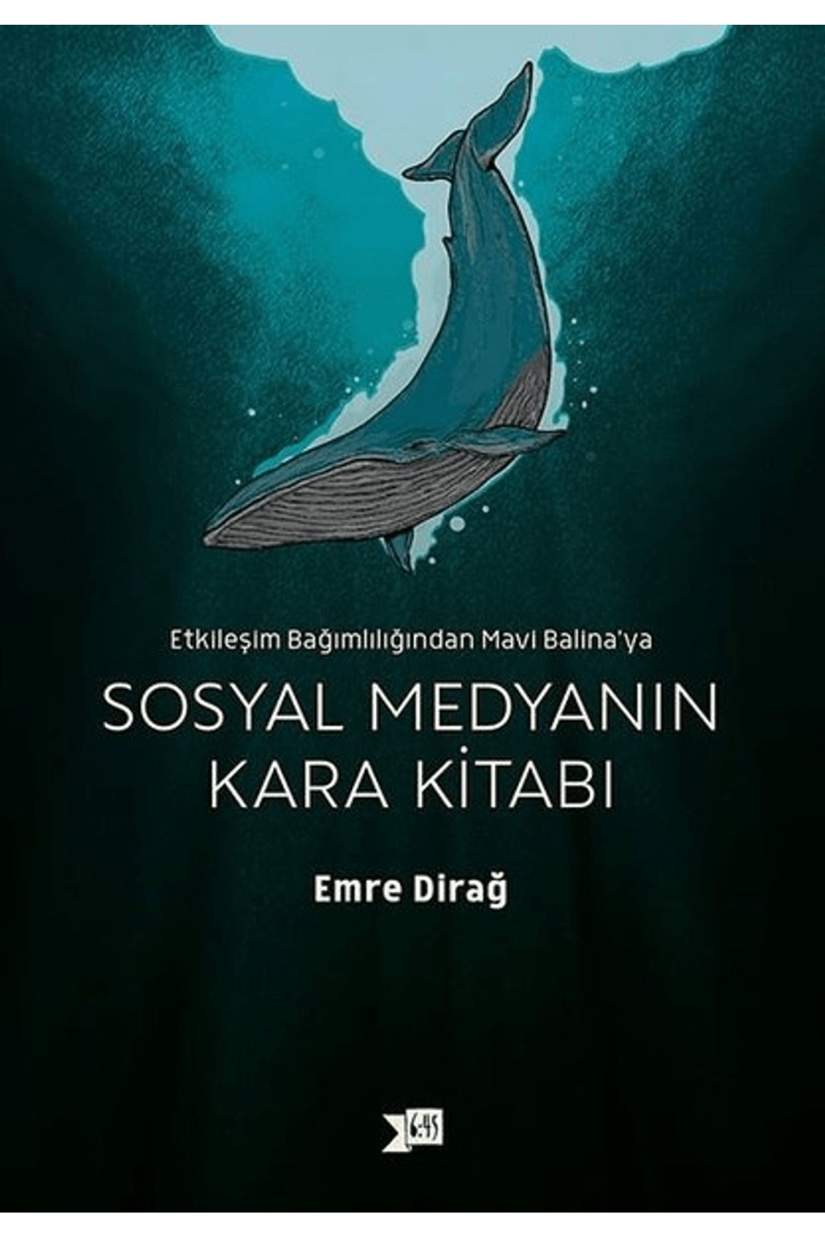 Altıkırkbeş Yayınları Sosyal Medyanın Kara Kitabı