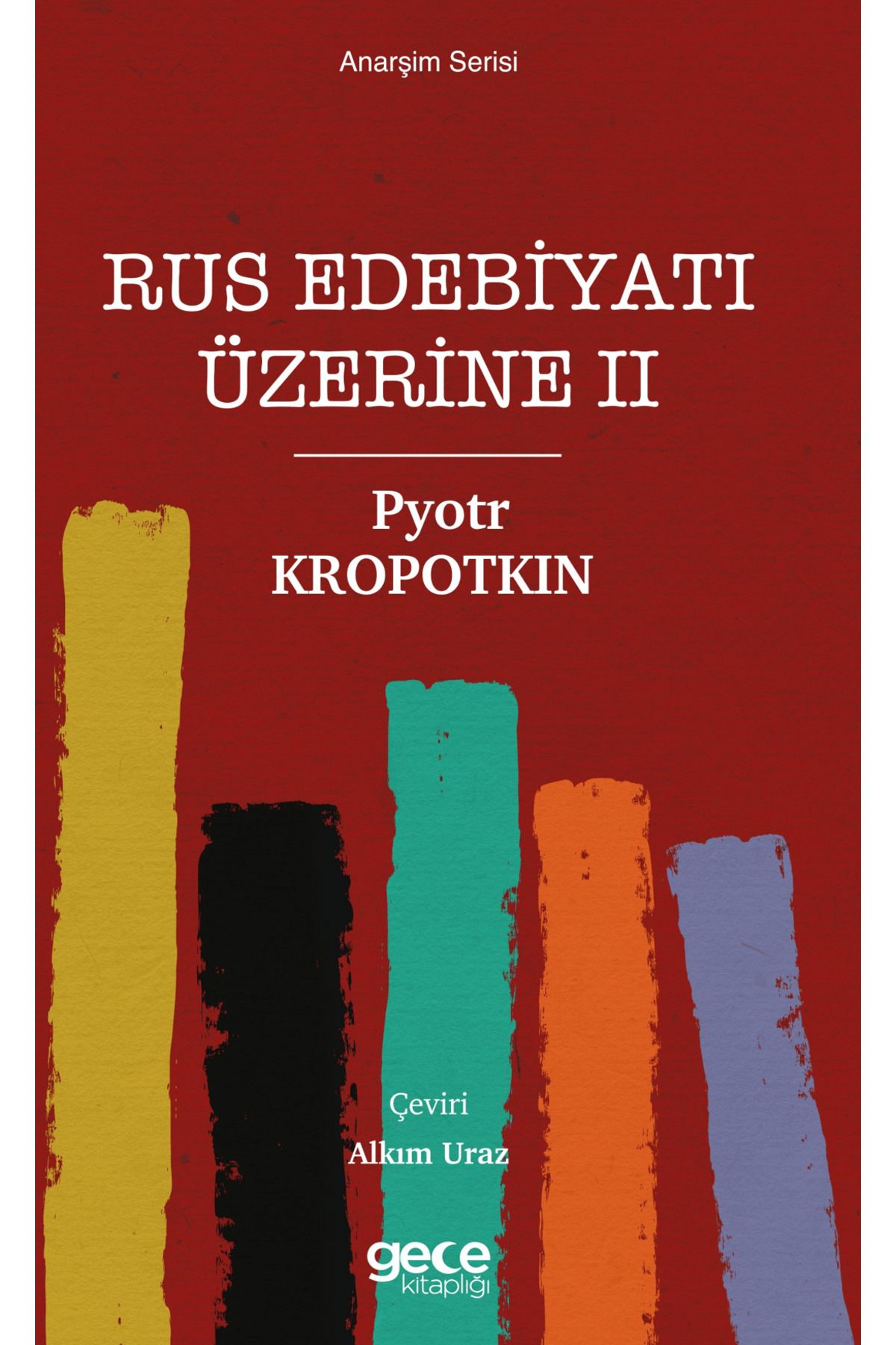 Gece Kitaplığı Rus Edebiyatı Üzerine 2