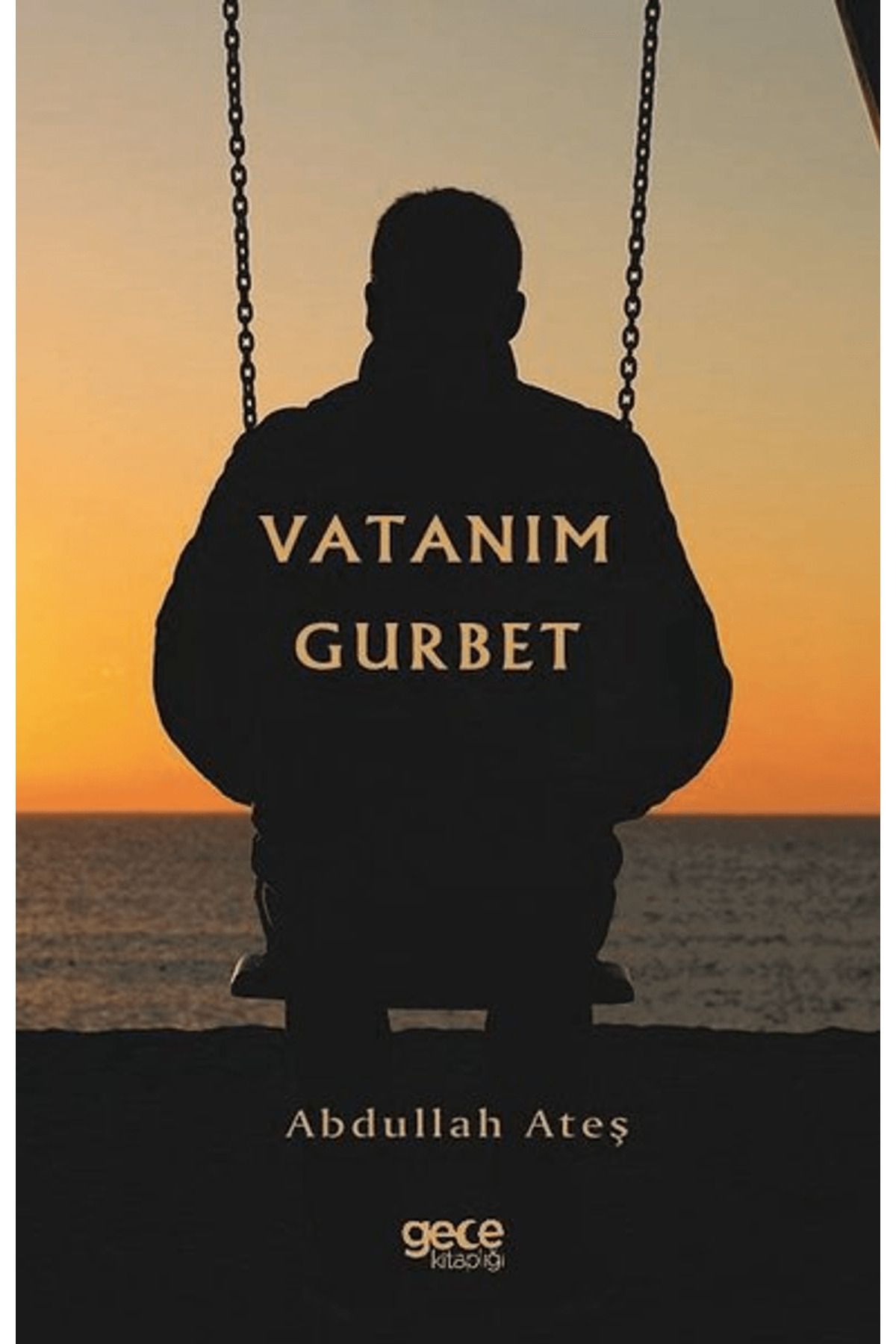 Gece Kitaplığı Vatanım Gurbet