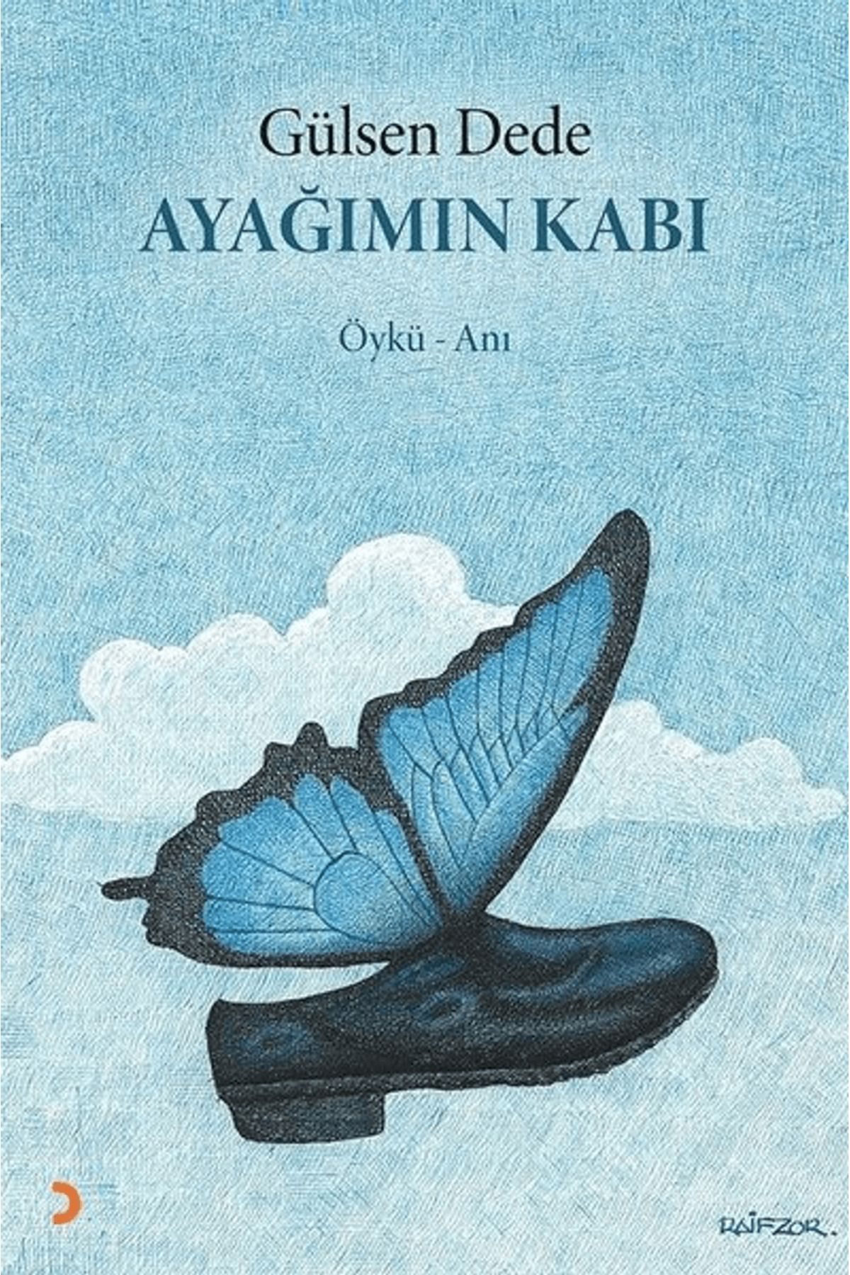 Cinius Yayınları Ayağımın Kabı