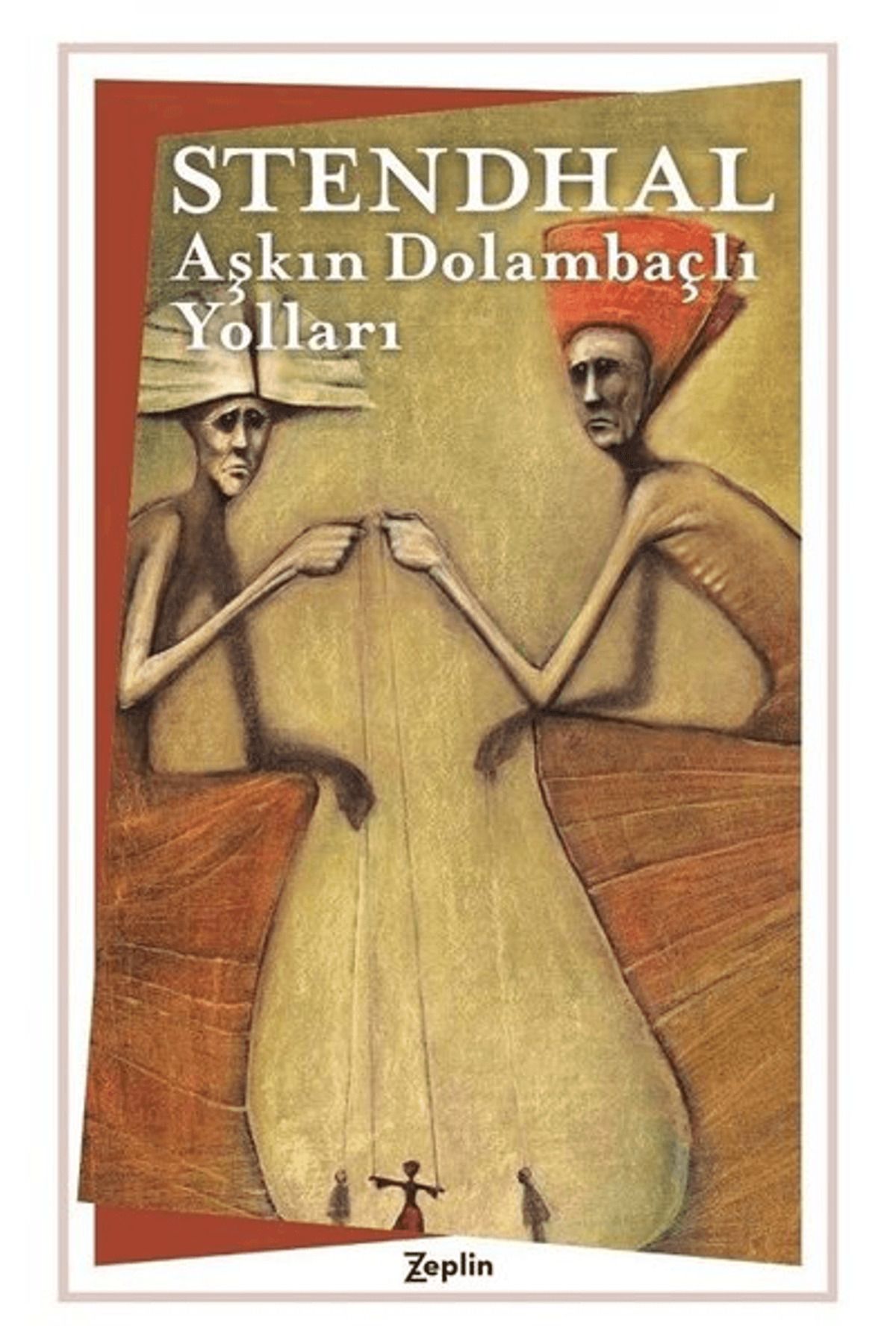 Zeplin Kitap Aşkın Dolambaçlı Yolları