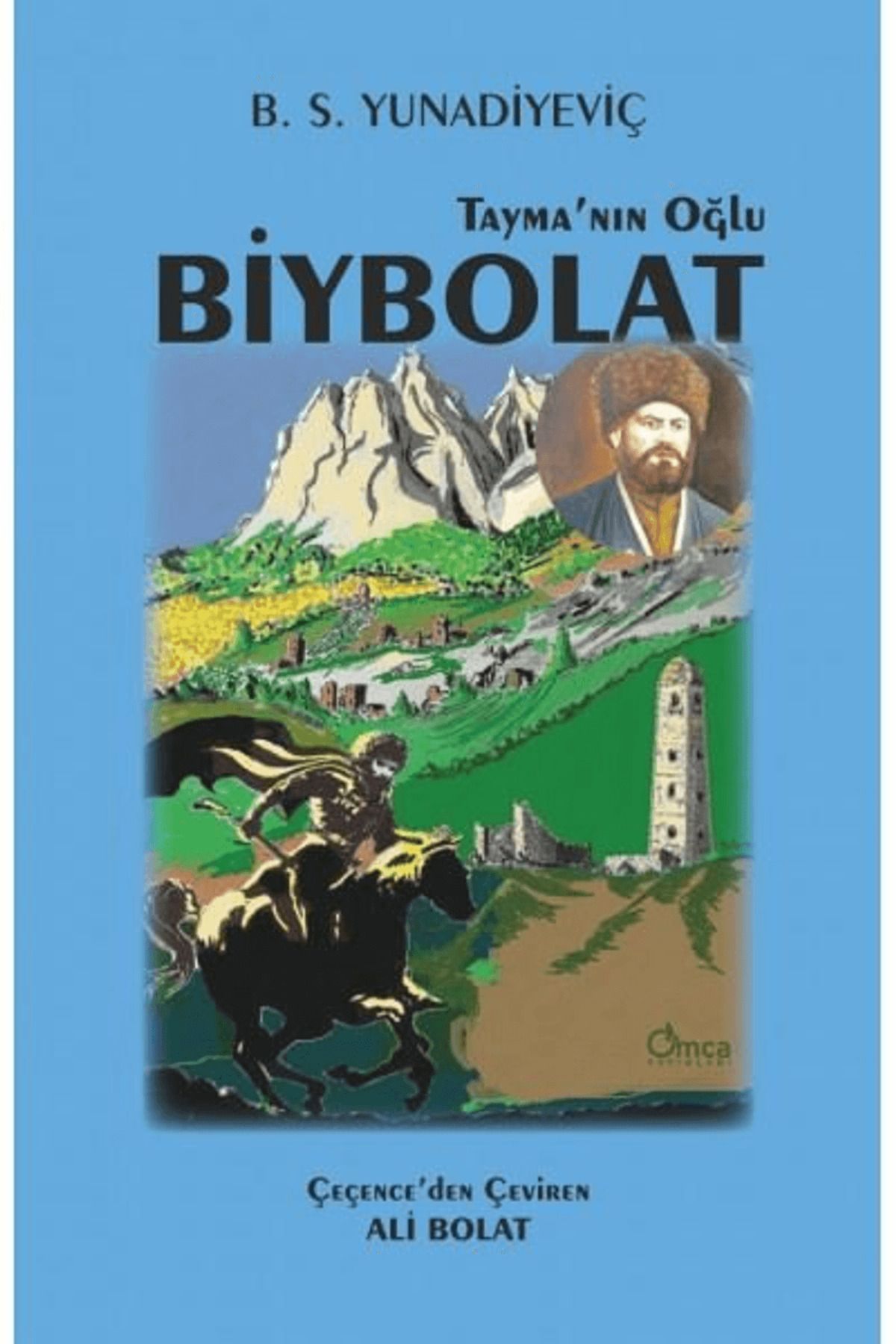 Omca Yayınları Tayma'nın Oğlu Biybolat