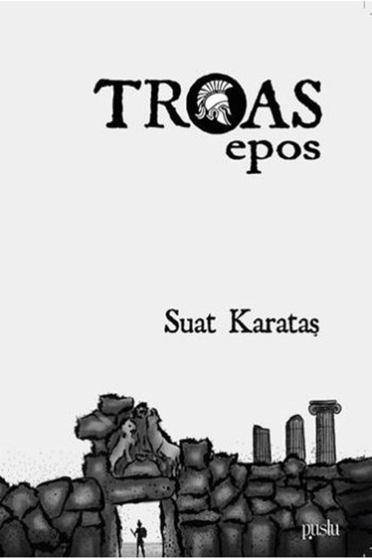 Puslu Yayıncılık Troas Epos