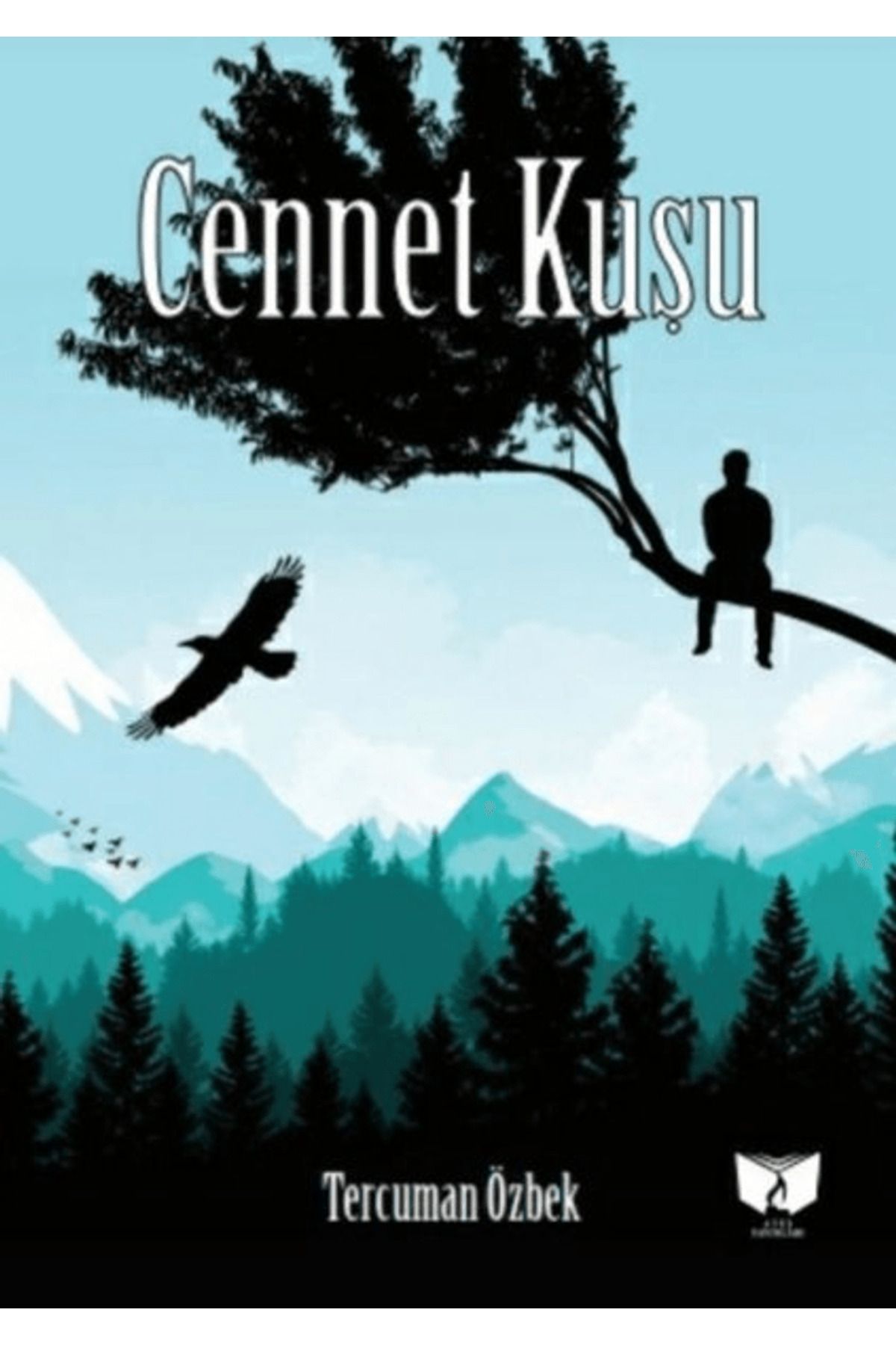 Ateş Yayınları Cennet Kuşu
