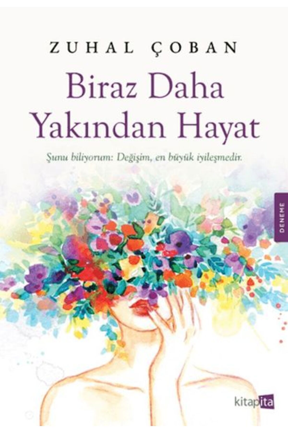 Destek Yayınları Biraz Daha Yakından Hayat