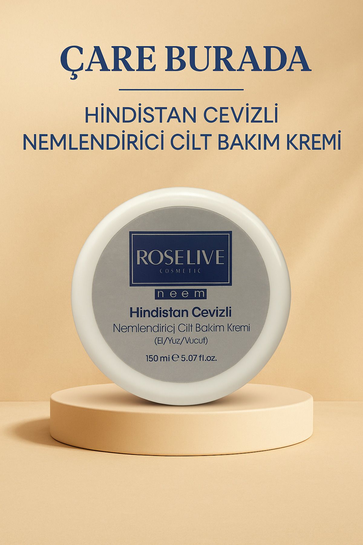 Çare Burada Roselive - Hindistan Cevizli Nemlendirici Cilt Bakım Kremi 150 Ml ( El & Yüz & Vücut)