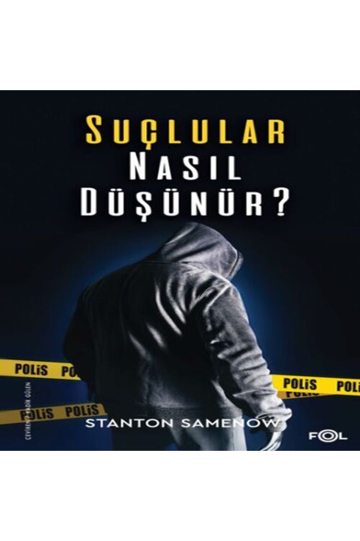 FOL Kitap Suçlular Nasıl Düşünür