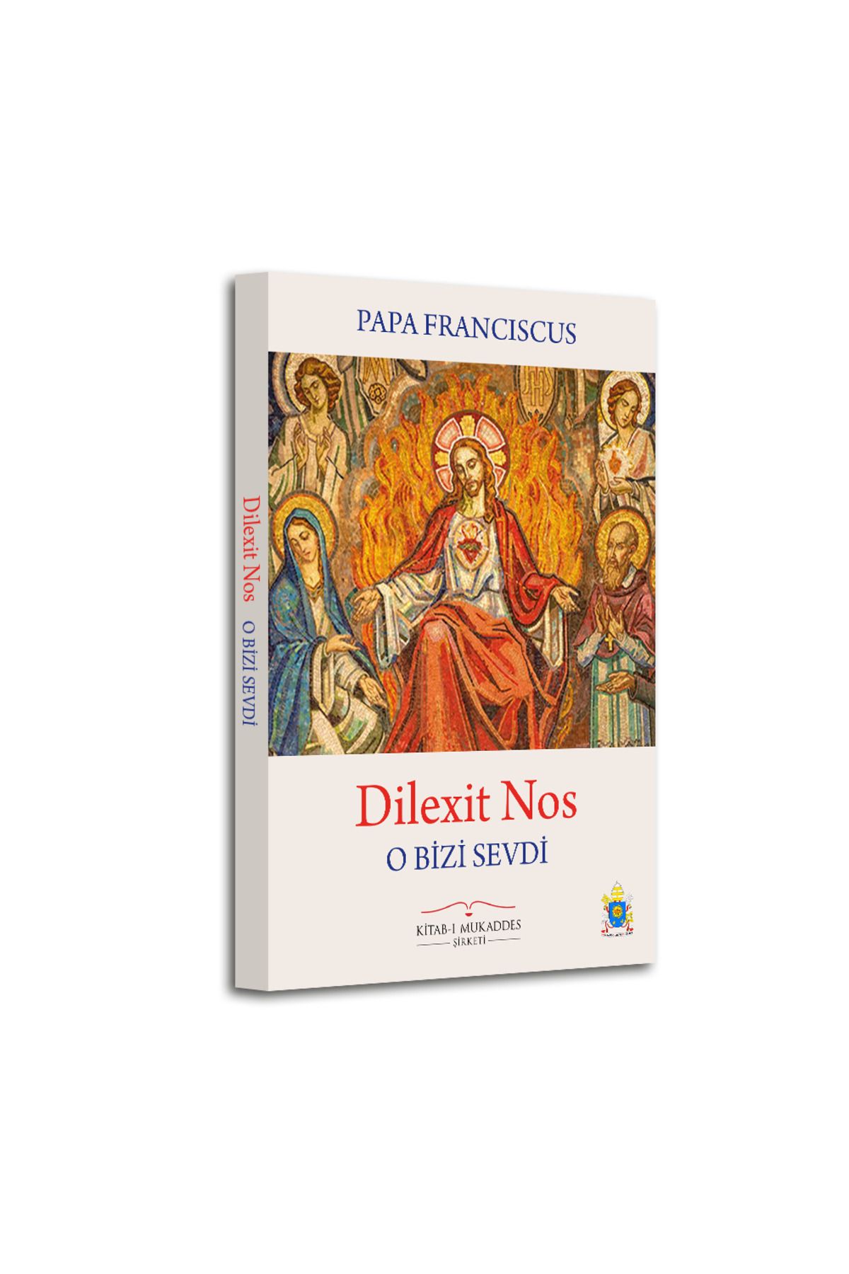 Kitabı Mukaddes Yayınları Dilexit Nos (O Bizi Sevdi)
