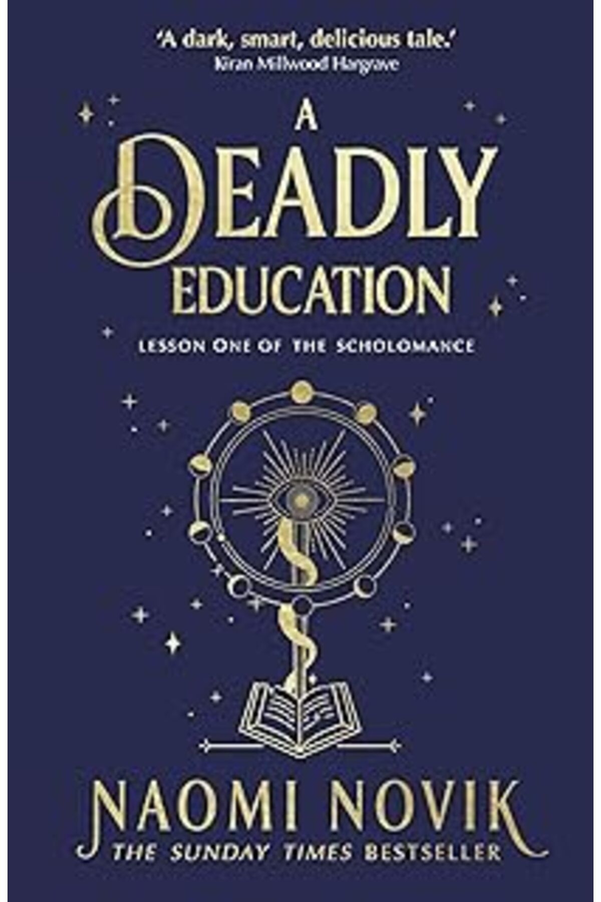 Qedii A Deadly Education: The Sunday Times Bestseller: A Tiktok Sensation And Sunday Times Bestselling Da