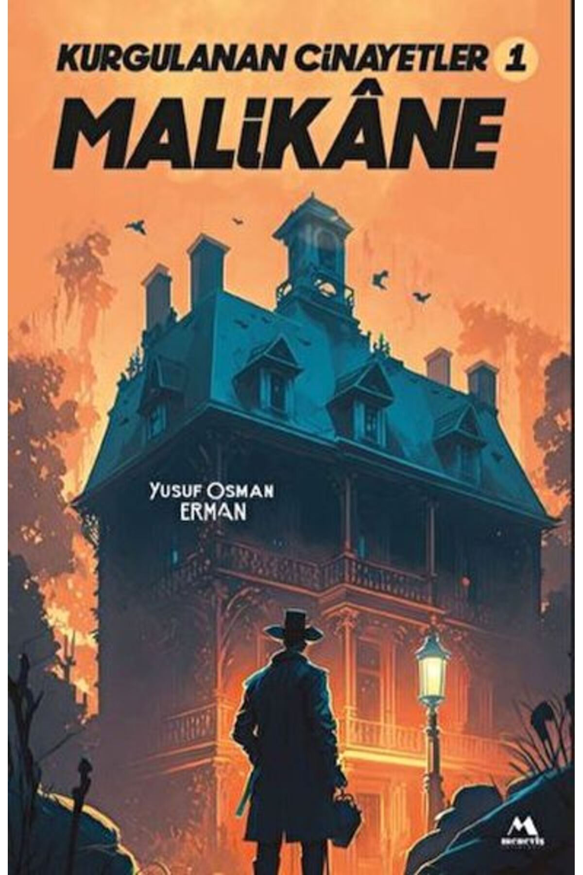 Meneviş Yayınları Kurgulanan Cinayetler -1 Malikane