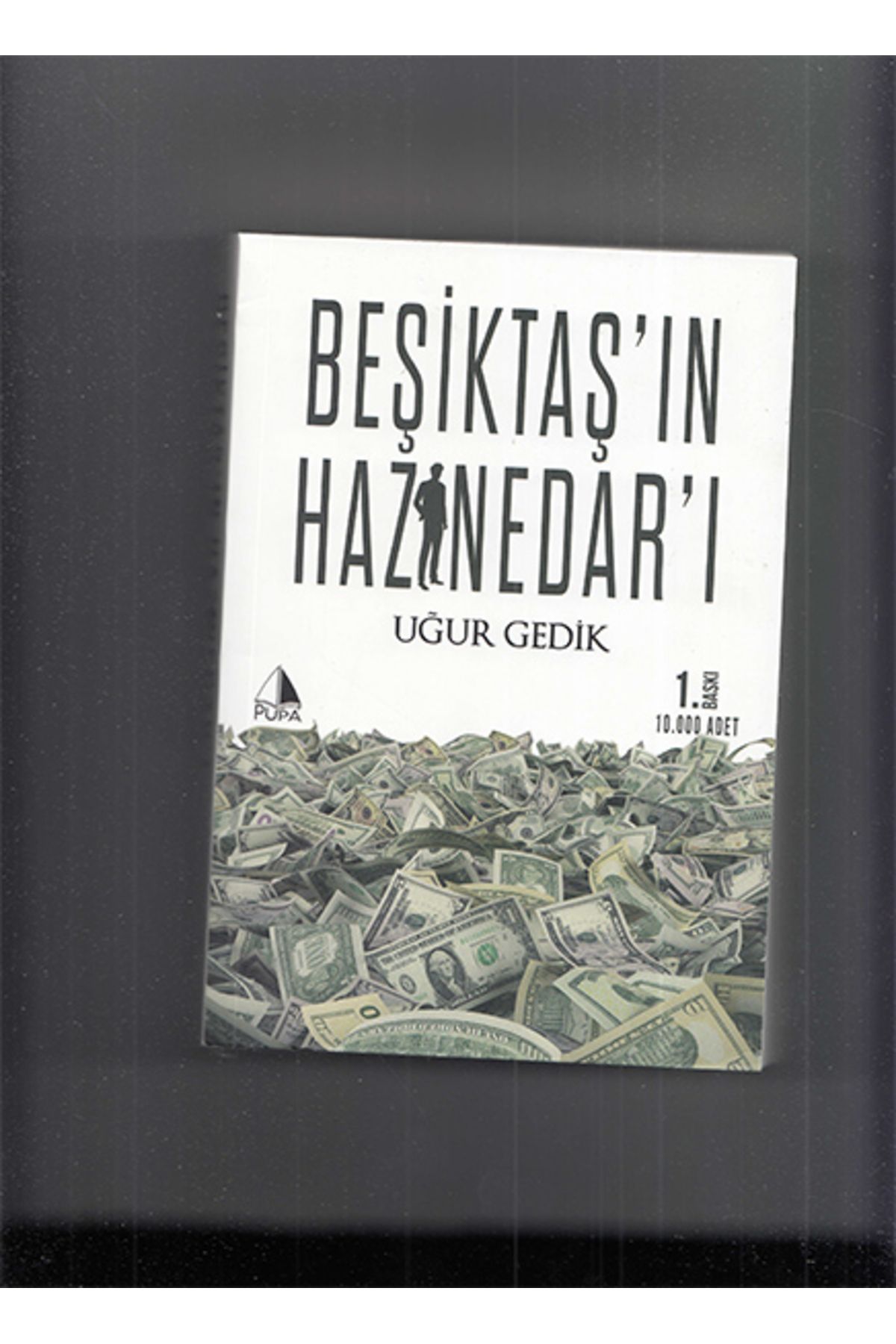 Pupa Yayınları Beşiktaş'ın Haznedar'ı