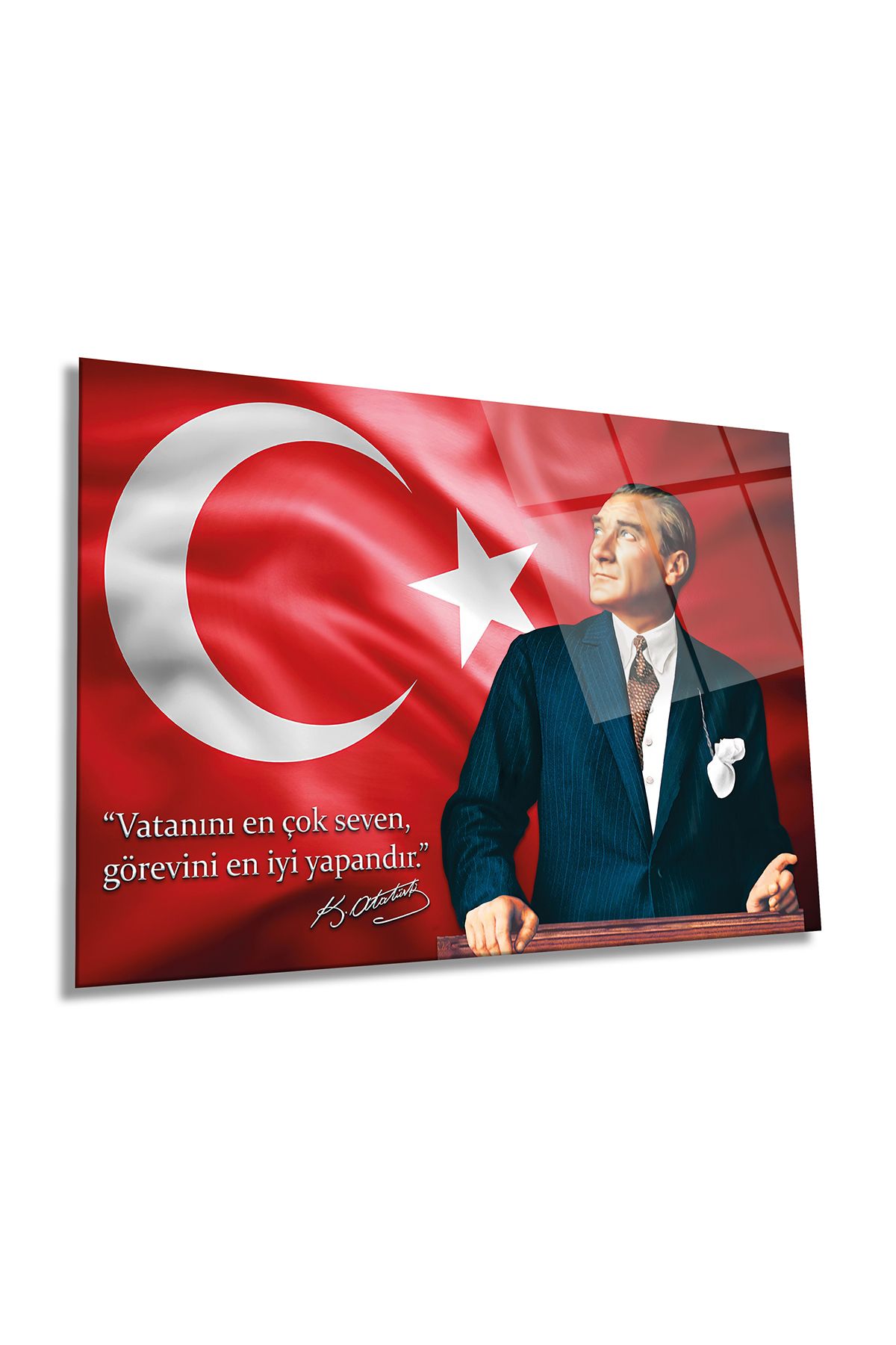 Rosyvien Türk Bayrağı ve Atatürk Yatay Cam Tablo, Vatanını En Çok Seven Görevini En İyi Yapandır, Hediyelik