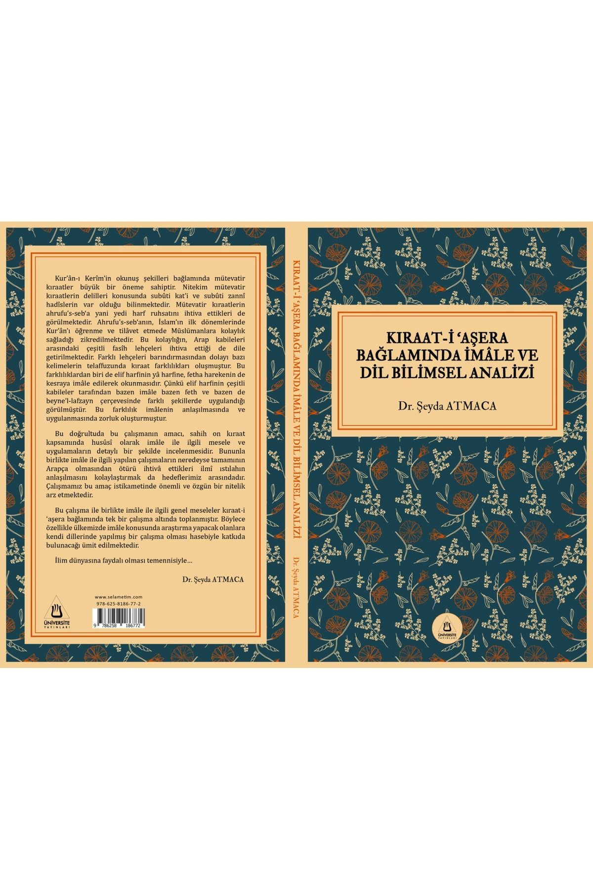 Üniversite Yayınları Kraaat-İ Aşera Bağlamında İmale Dil Bilimsel Analizi Dr. Şeyda Atmaca Üniversite