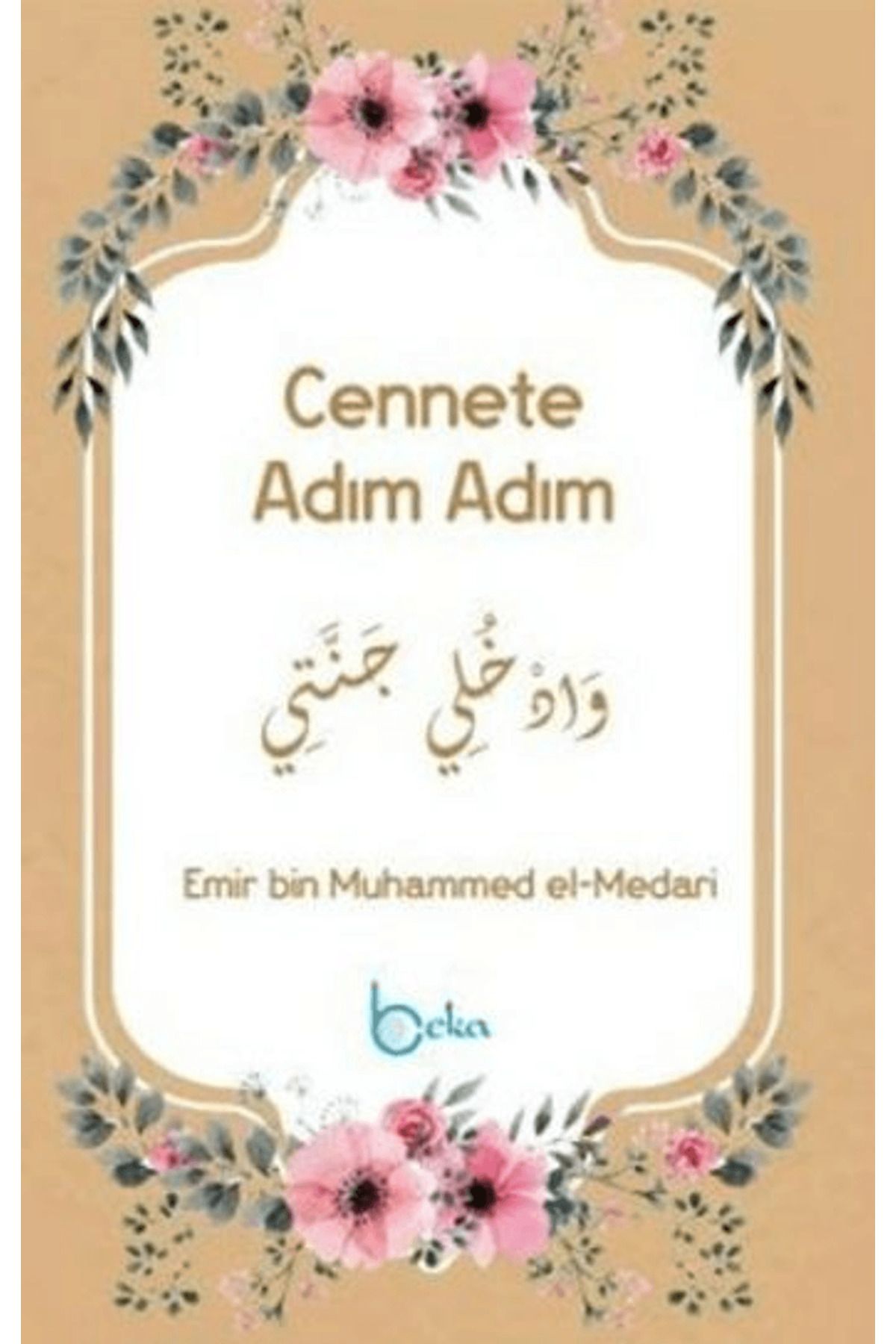 Beka Yayınları Cennete Adım Adım