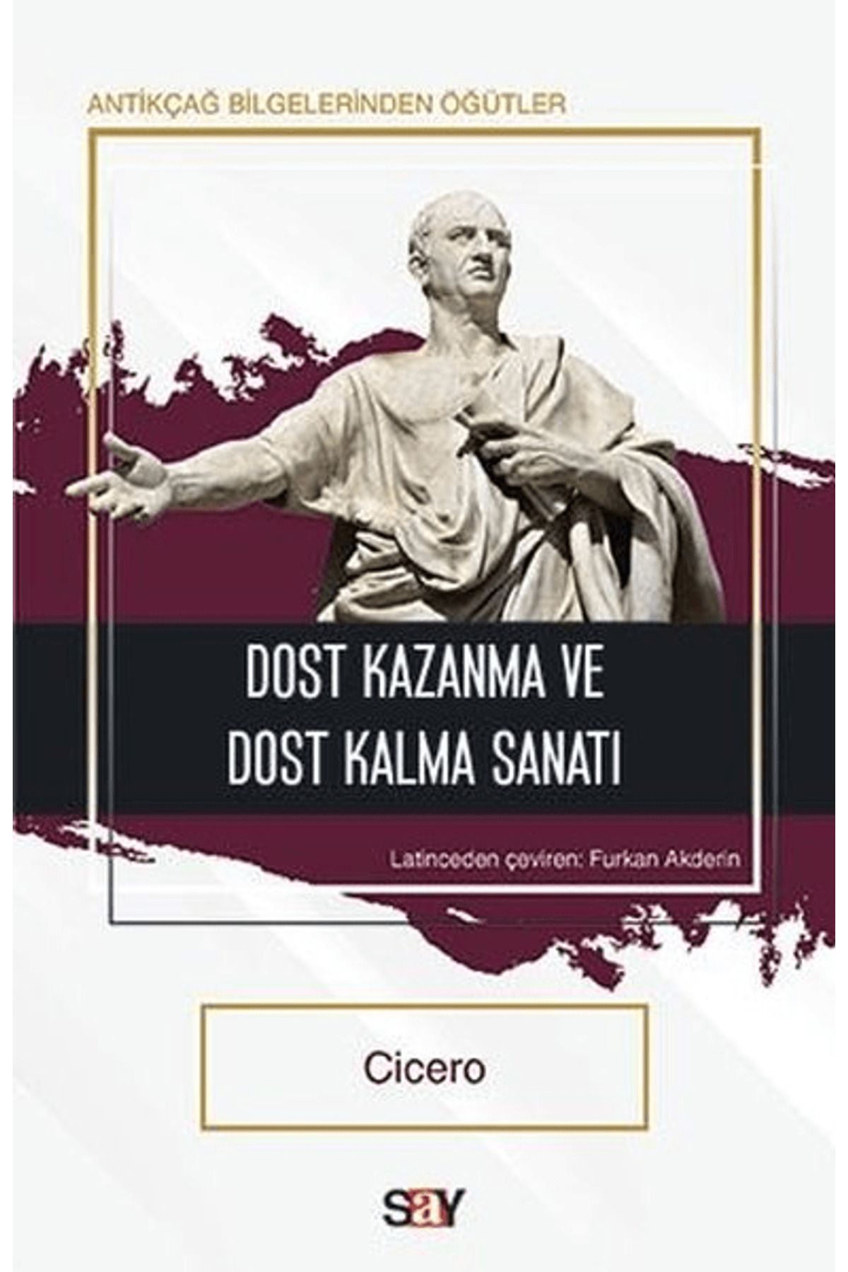 Say Yayınları Dost Kazanma ve Dost Kalma Sanatı