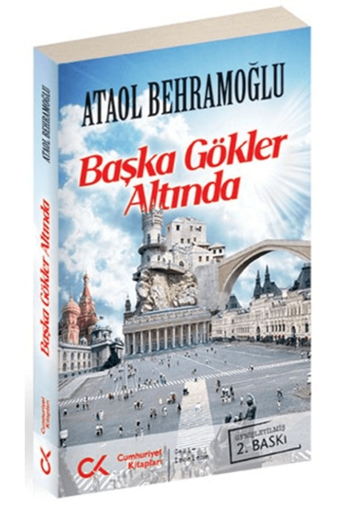 Cumhuriyet Kitapları Başka Gökler Altında