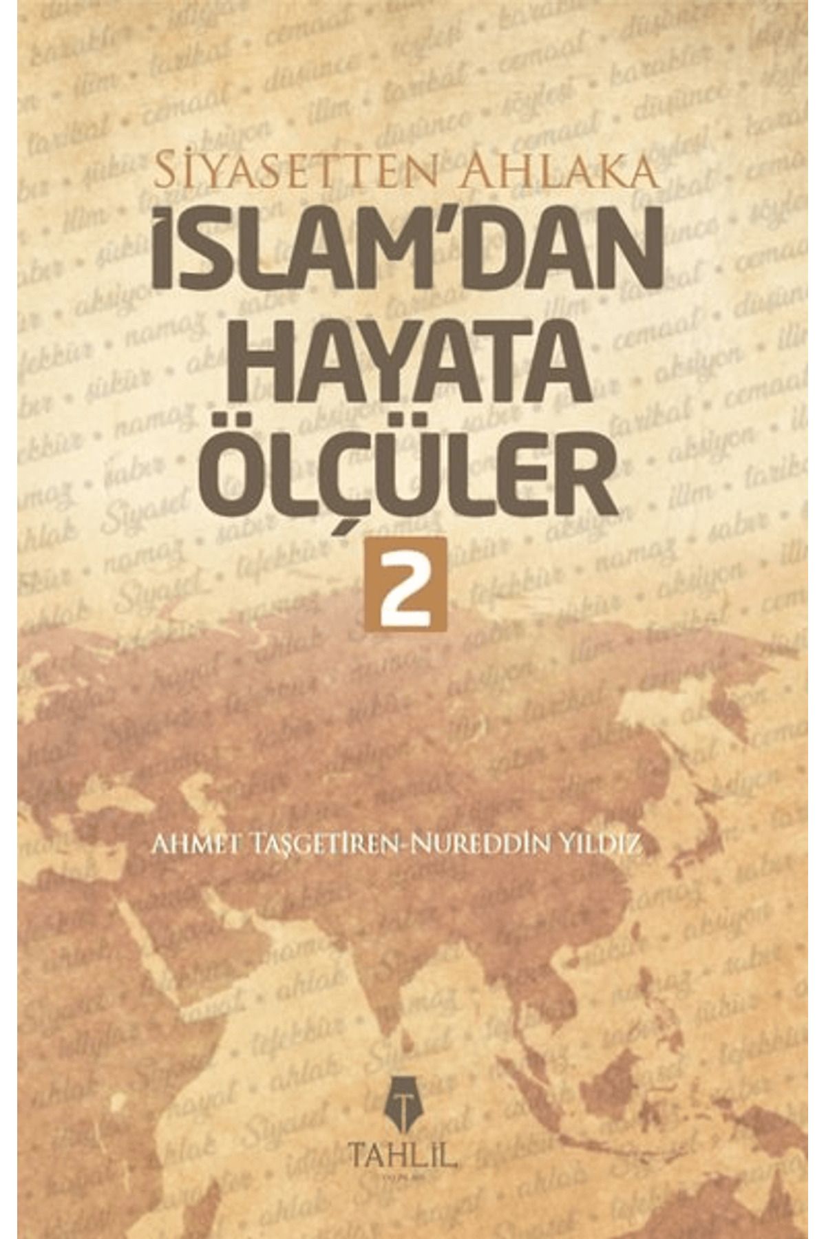 Tahlil Yayınları İslam'dan Hayata Ölçüler - 2