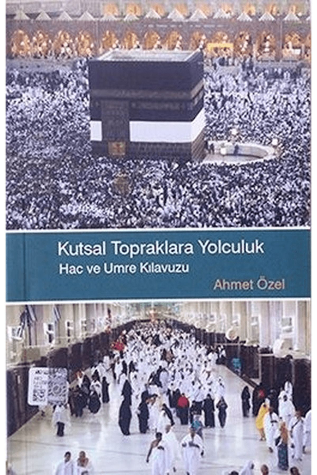 Türkiye Diyanet Vakfı Yayınları Kutsal Topraklara Yolculuk